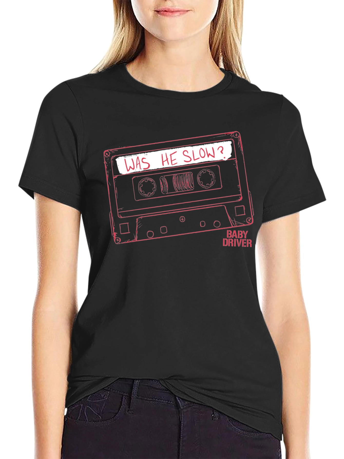 Baby Driver Was He Slow? Black T-Shirt