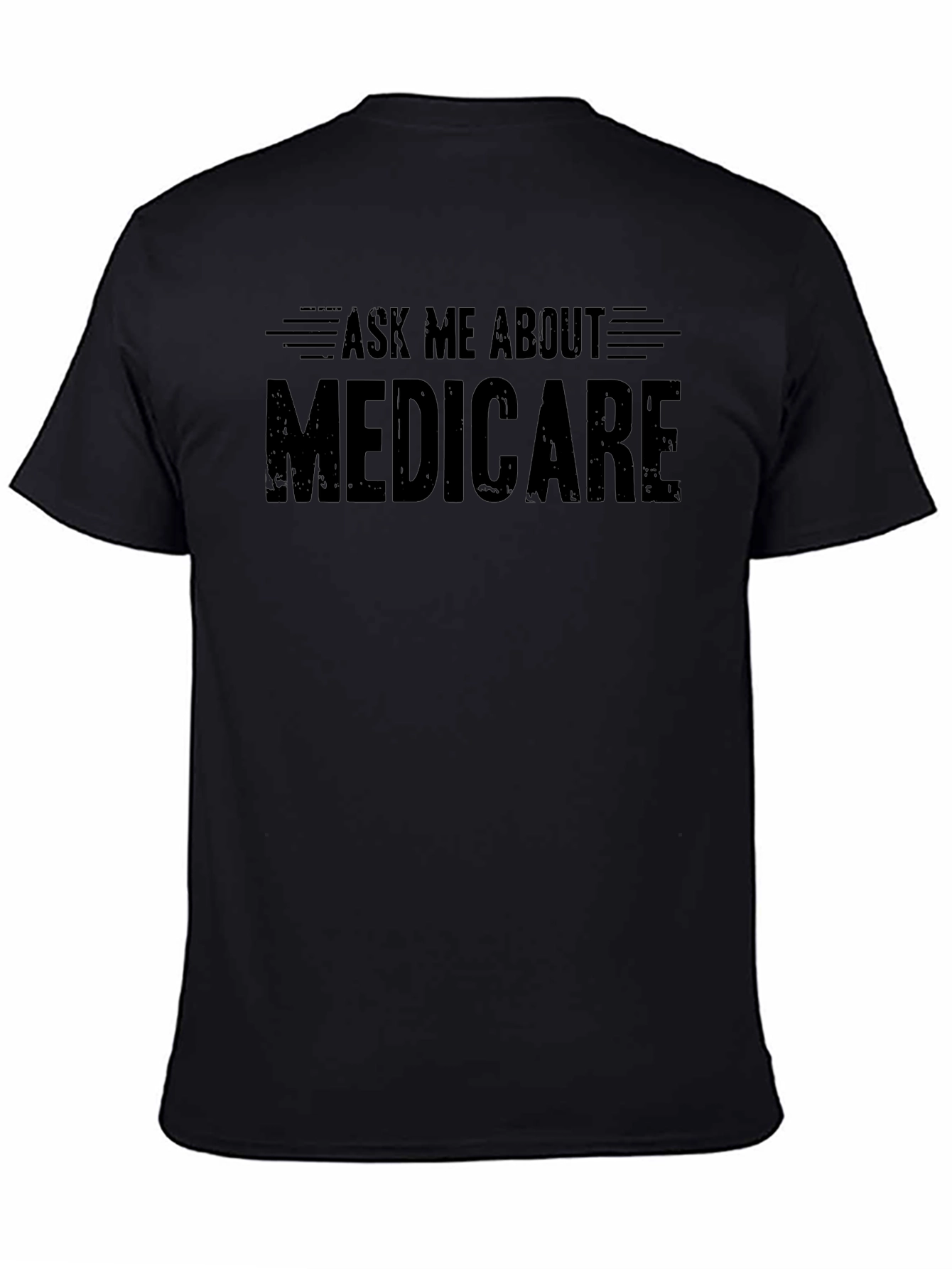 Ask Me About Medicare T-Shirt - Unisex