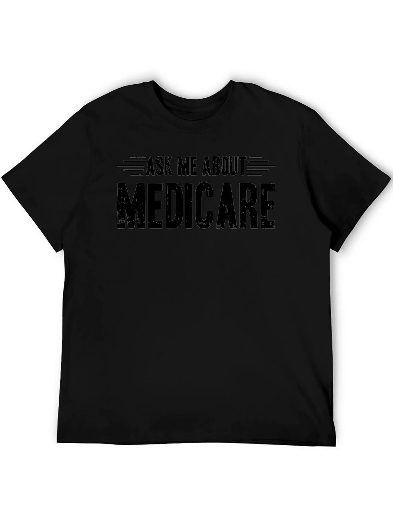 Ask Me About Medicare T-Shirt - Unisex