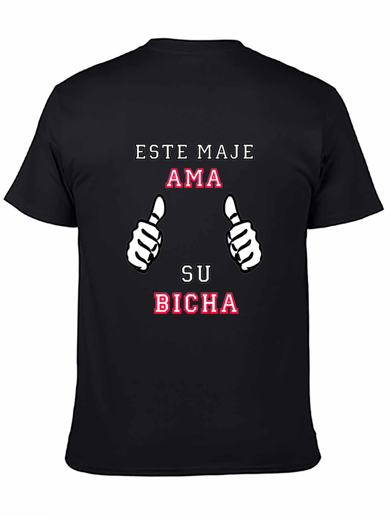 Este Maje Ama Su Bicha T-Shirt
