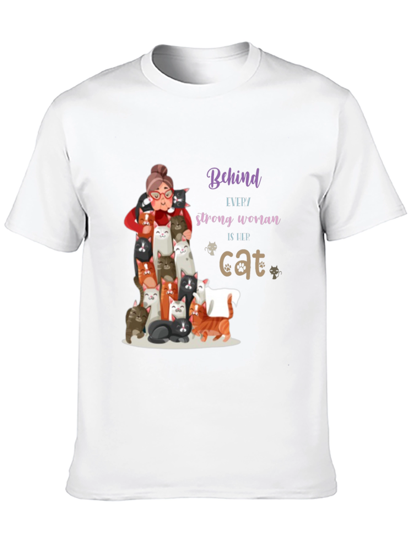 Cat Lover T-Shirt - Behind Every Strong Woman