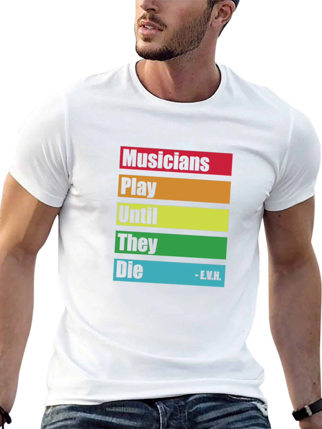 Musicians Saying T-Shirt - Play Until They Die