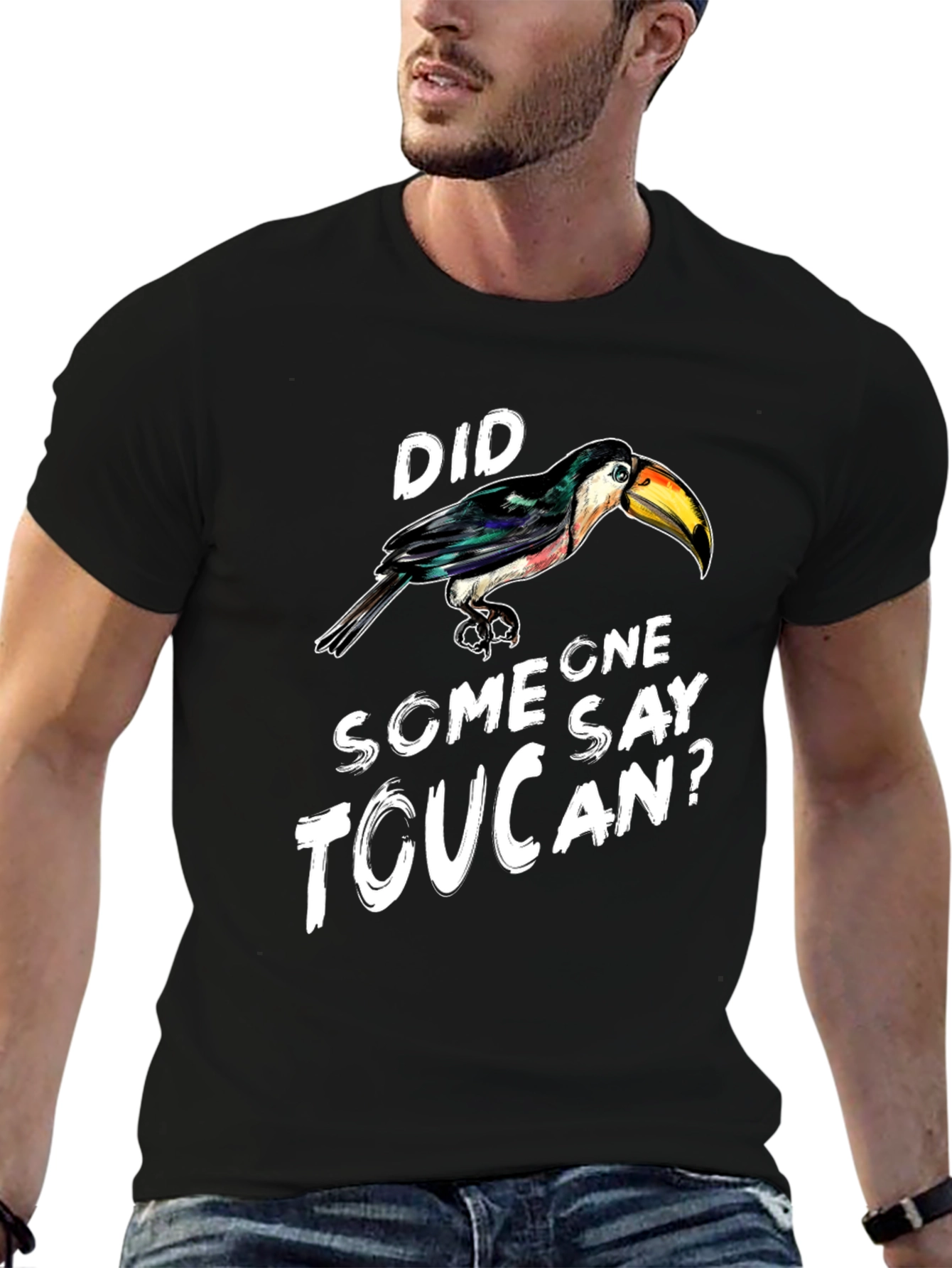 Did Someone Say Toucan? Graphic Tee