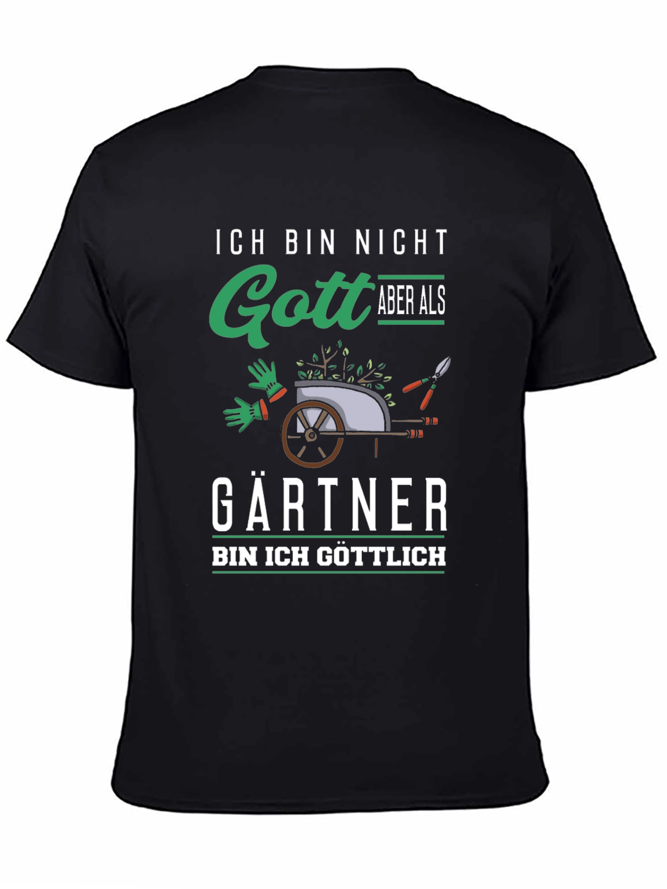 Ich Bin Nicht Gott Gardener Graphic T-Shirt
