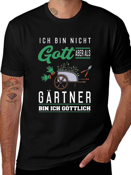 Ich Bin Nicht Gott Gardener Graphic T-Shirt