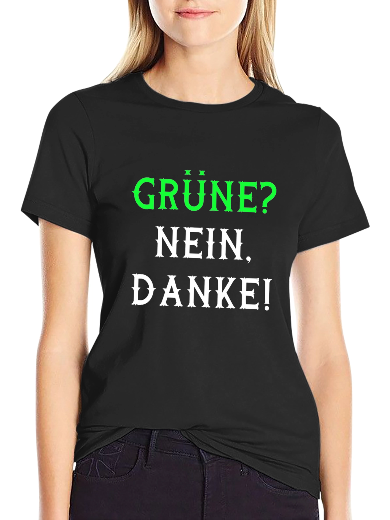 Grüne Nein Danke T-Shirt - Anti-Green Party Slogan Tee