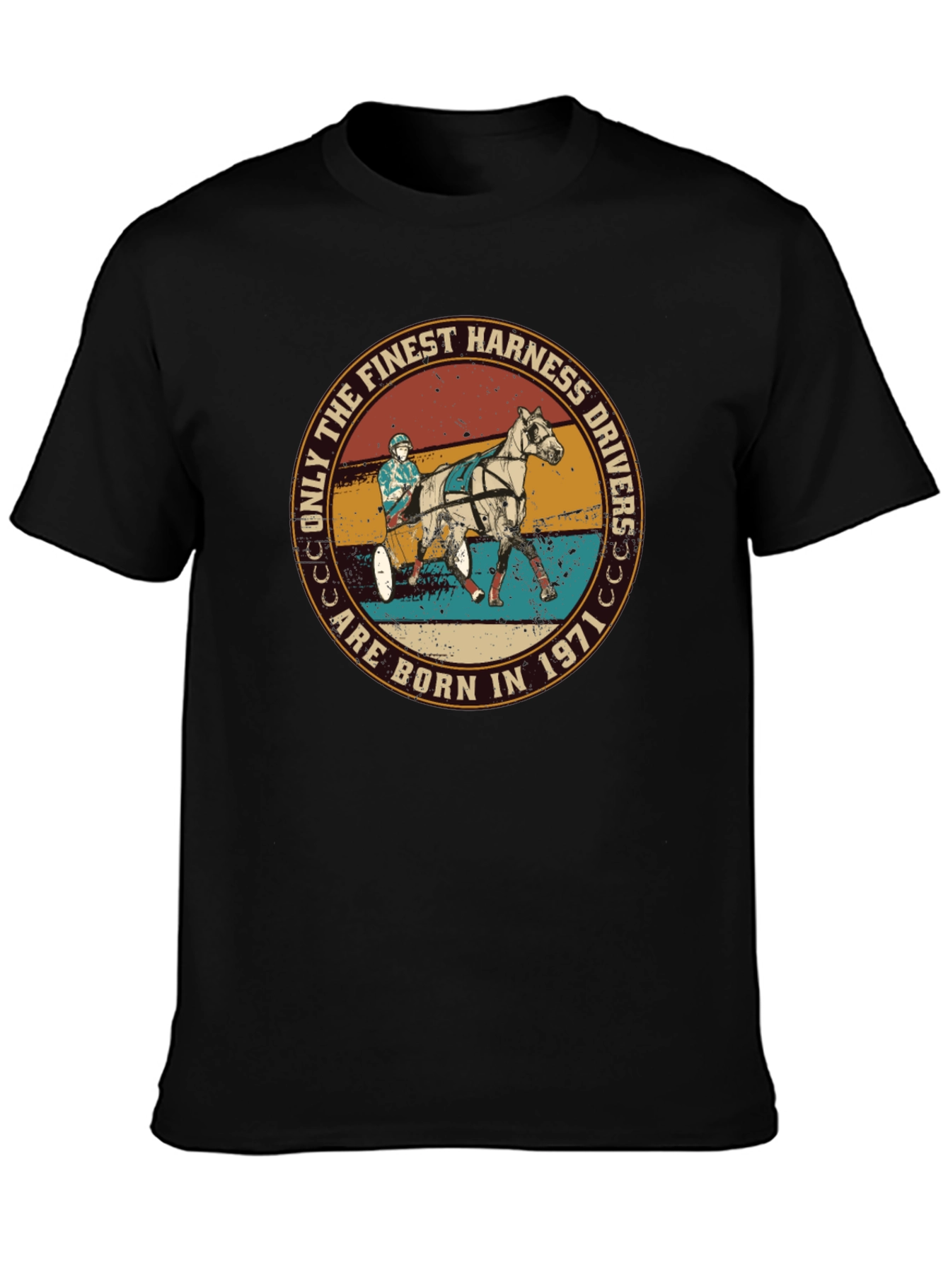 Finest Harness Drivers Born in 1971 T-Shirt