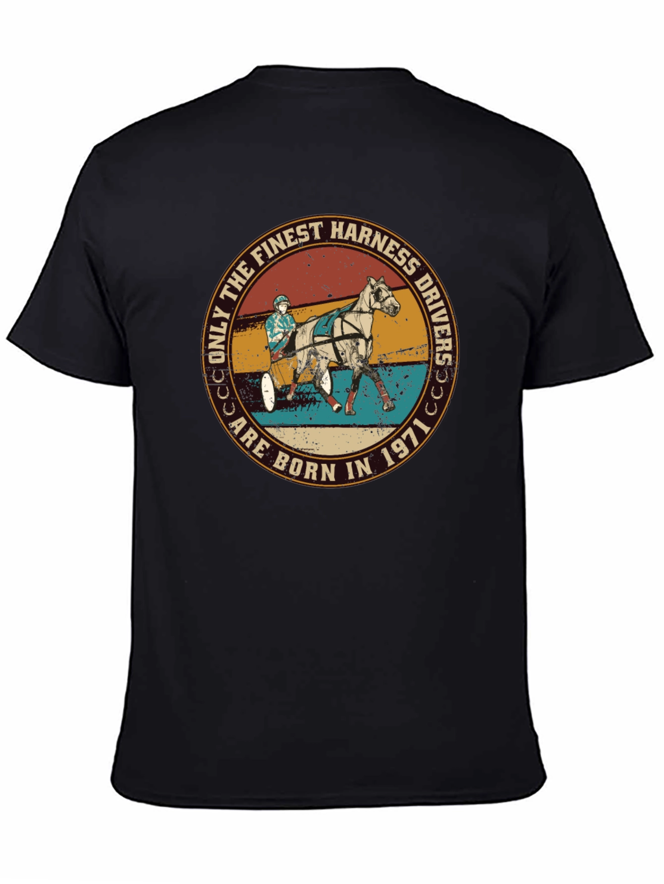Finest Harness Drivers Born in 1971 T-Shirt