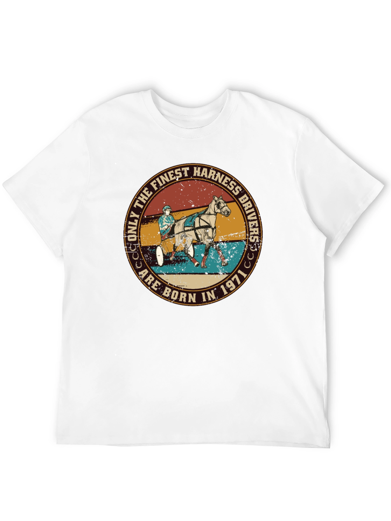 Finest Harness Drivers Born in 1971 T-Shirt