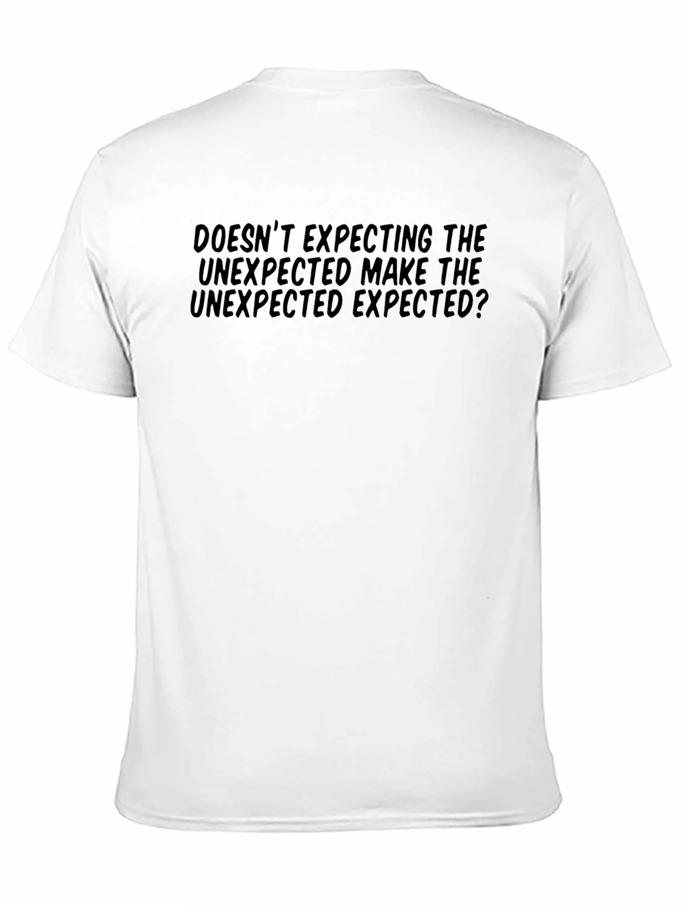Unexpected Expected Black T-Shirt