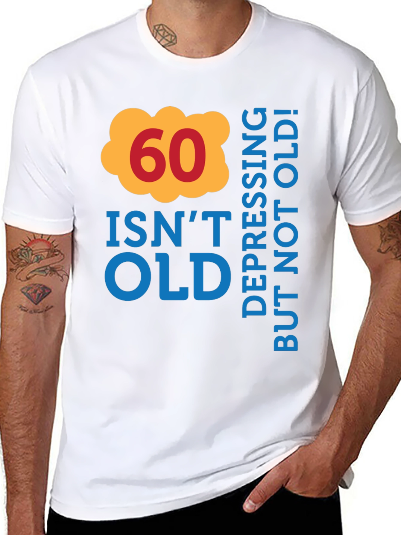 60 Isnt Old T-Shirt - Birthday Gift Tee