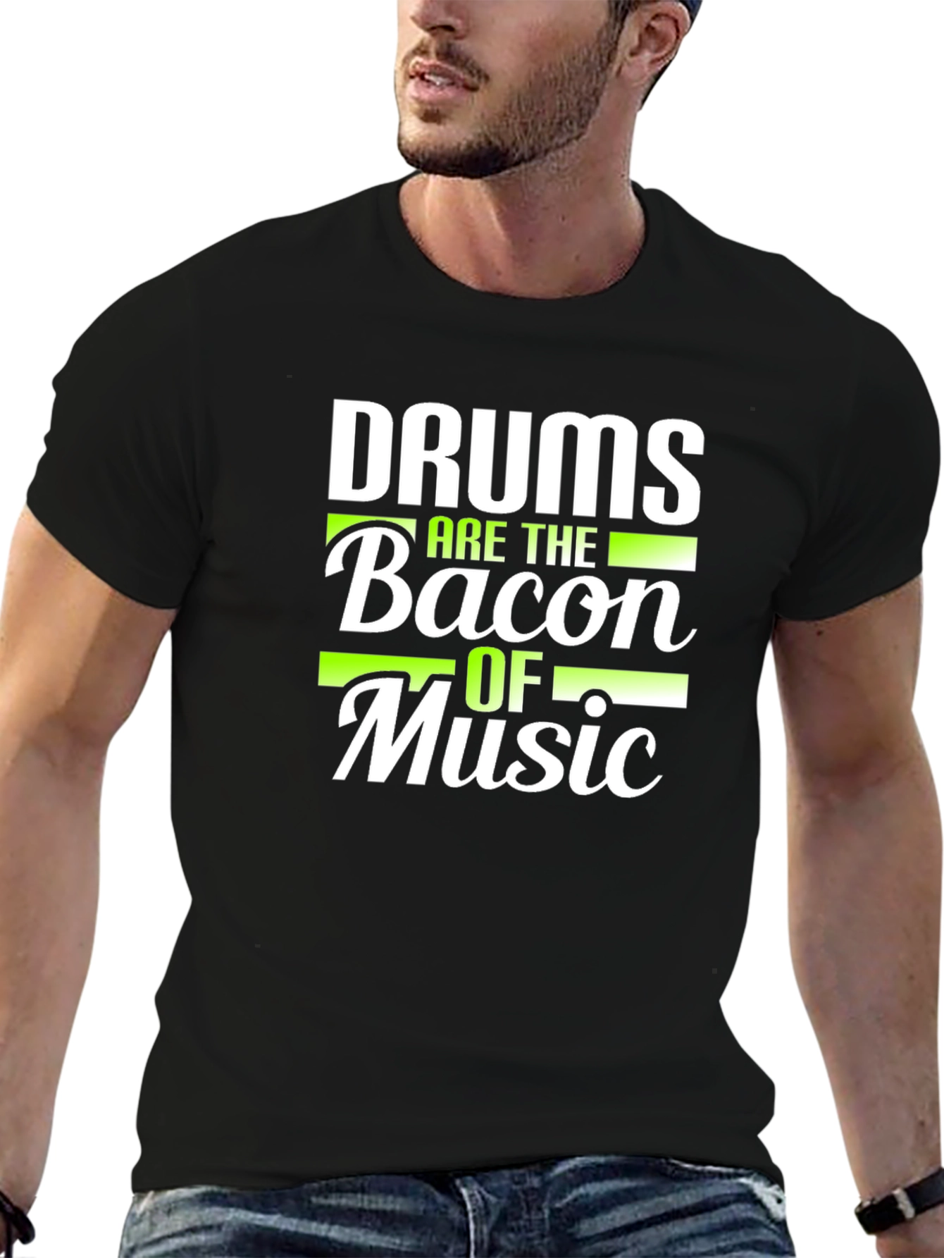 Drums are the Bacon of Music T-Shirt