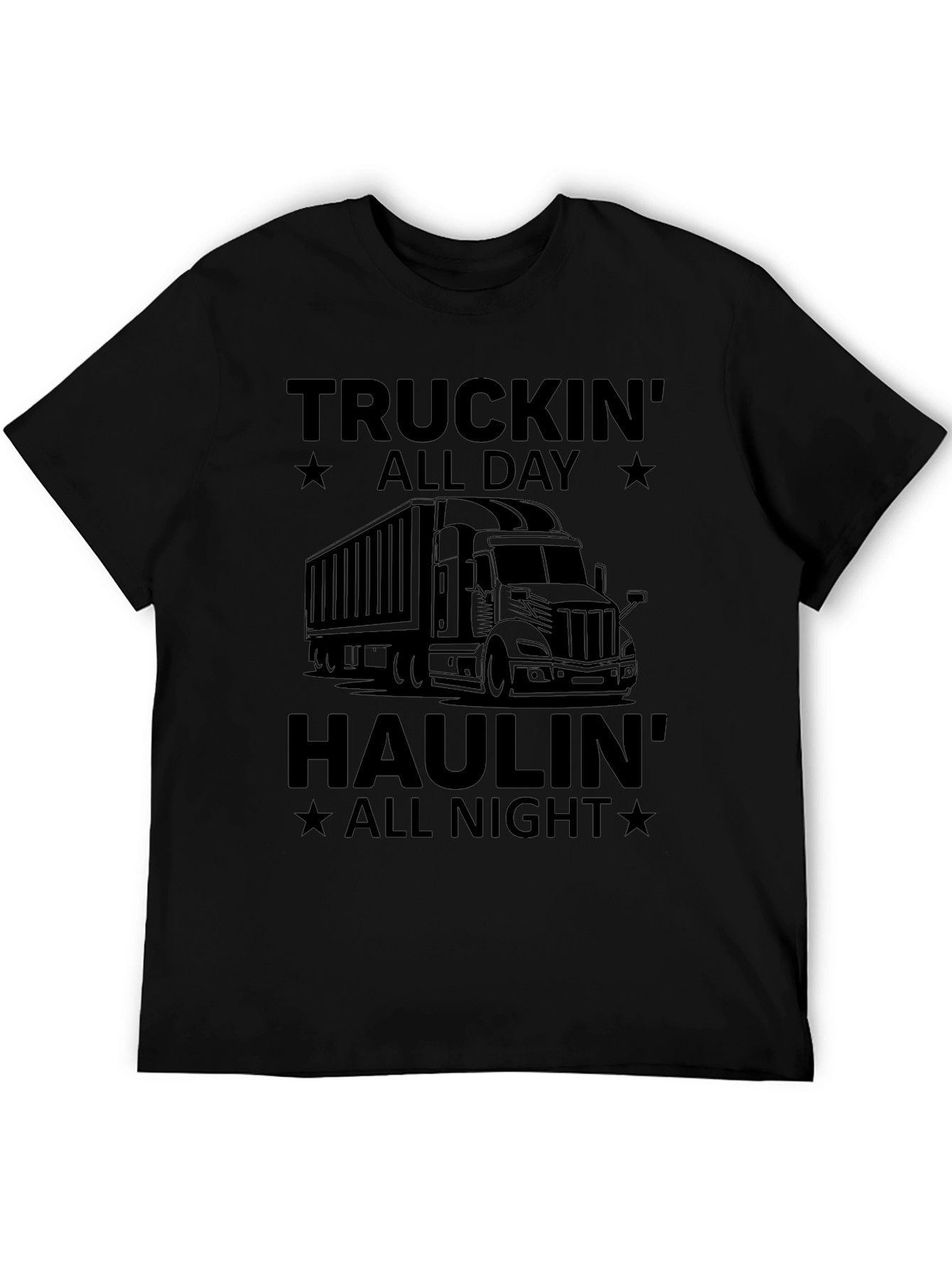 Truckin All Day Haulin All Night T-Shirt