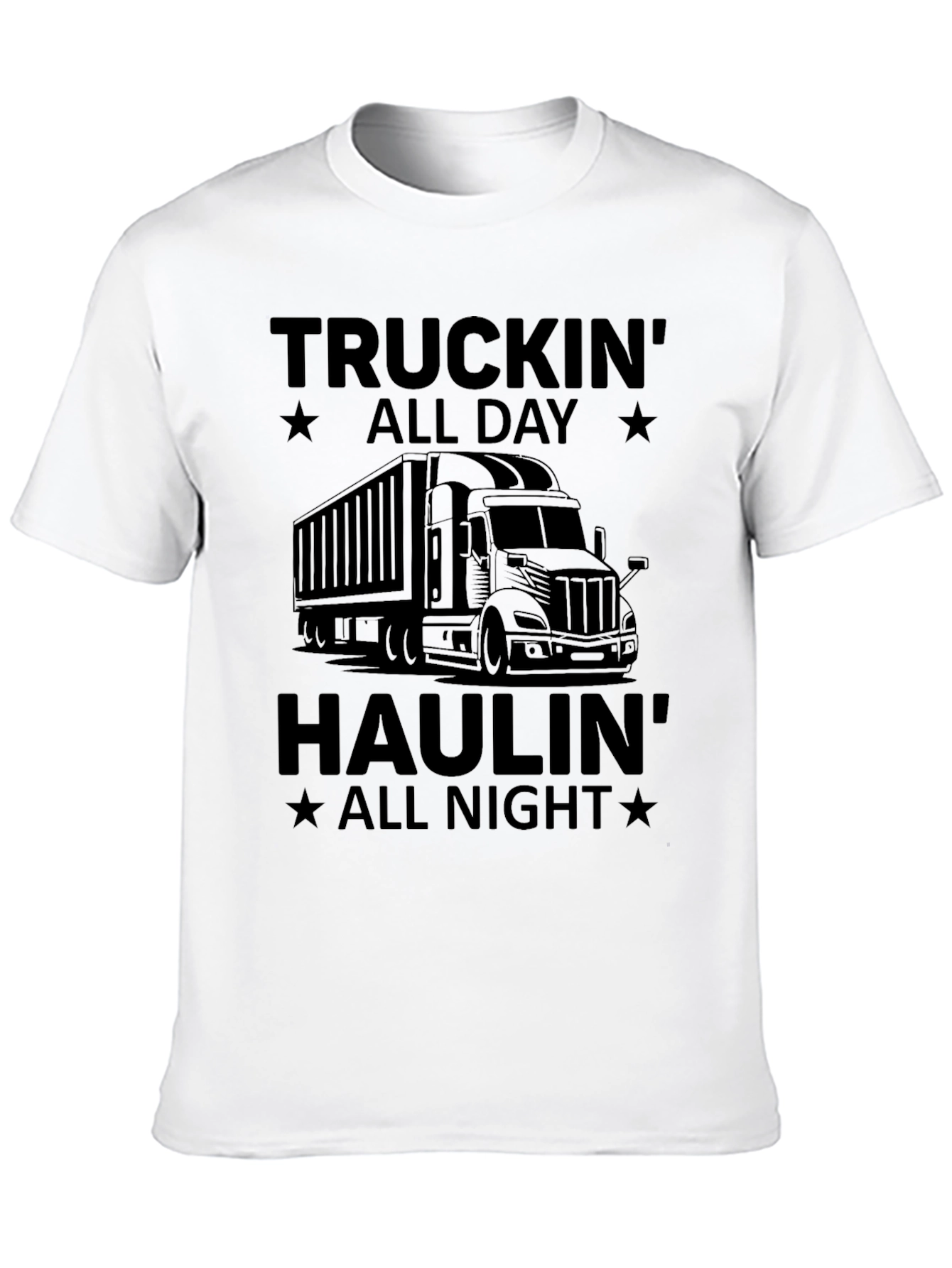 Truckin All Day Haulin All Night T-Shirt