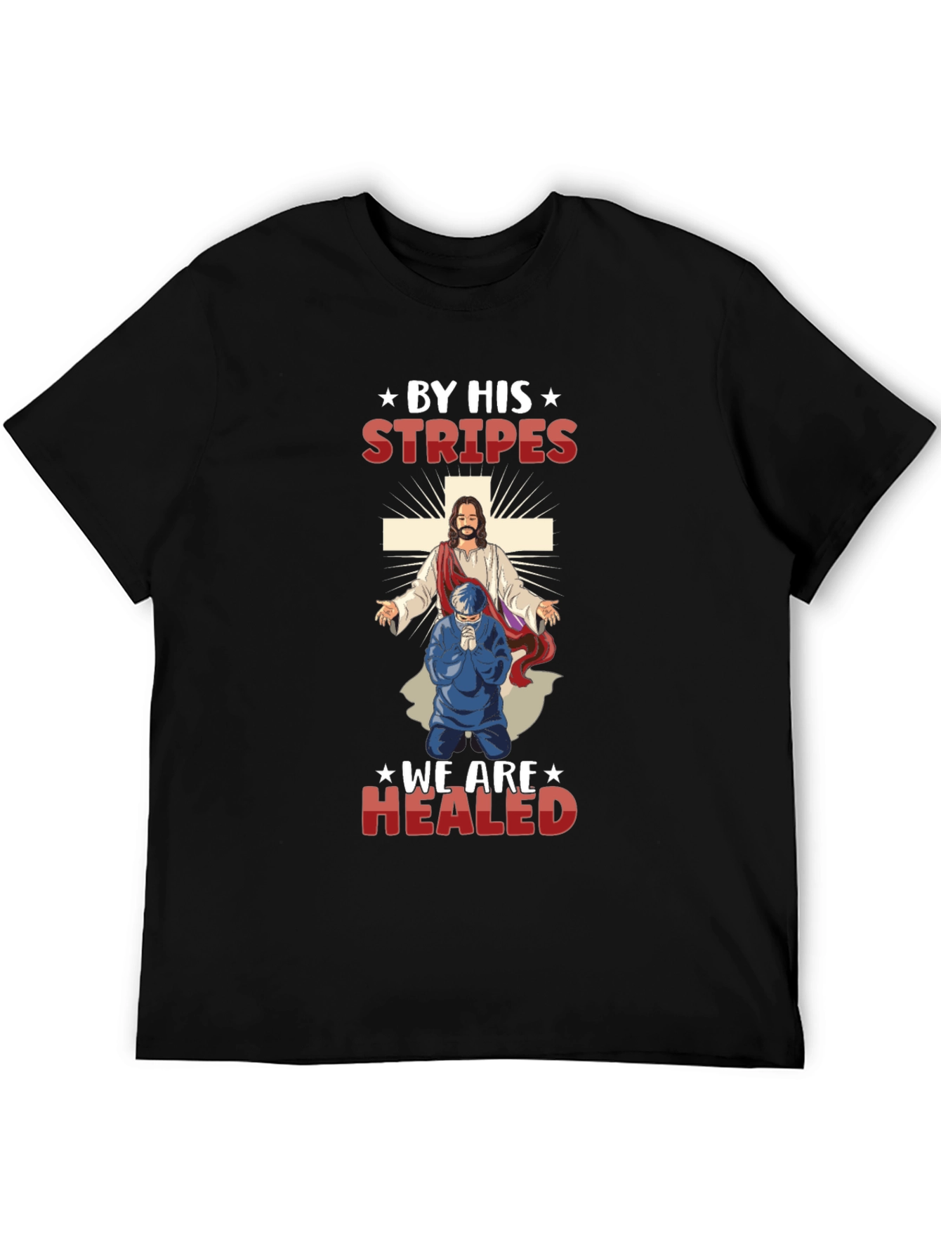 By His Stripes T-Shirt