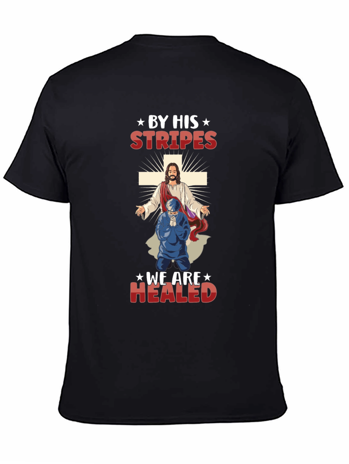 By His Stripes T-Shirt