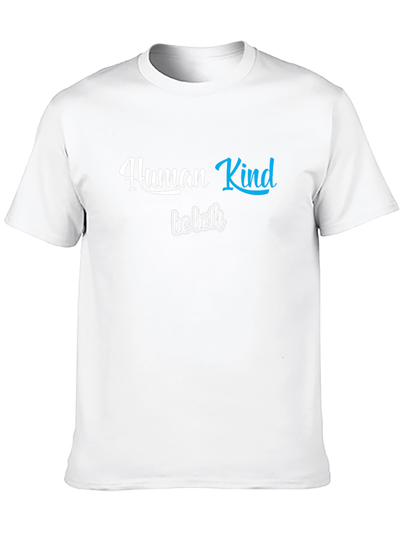 Human Kind Be Both Graphic T-Shirt