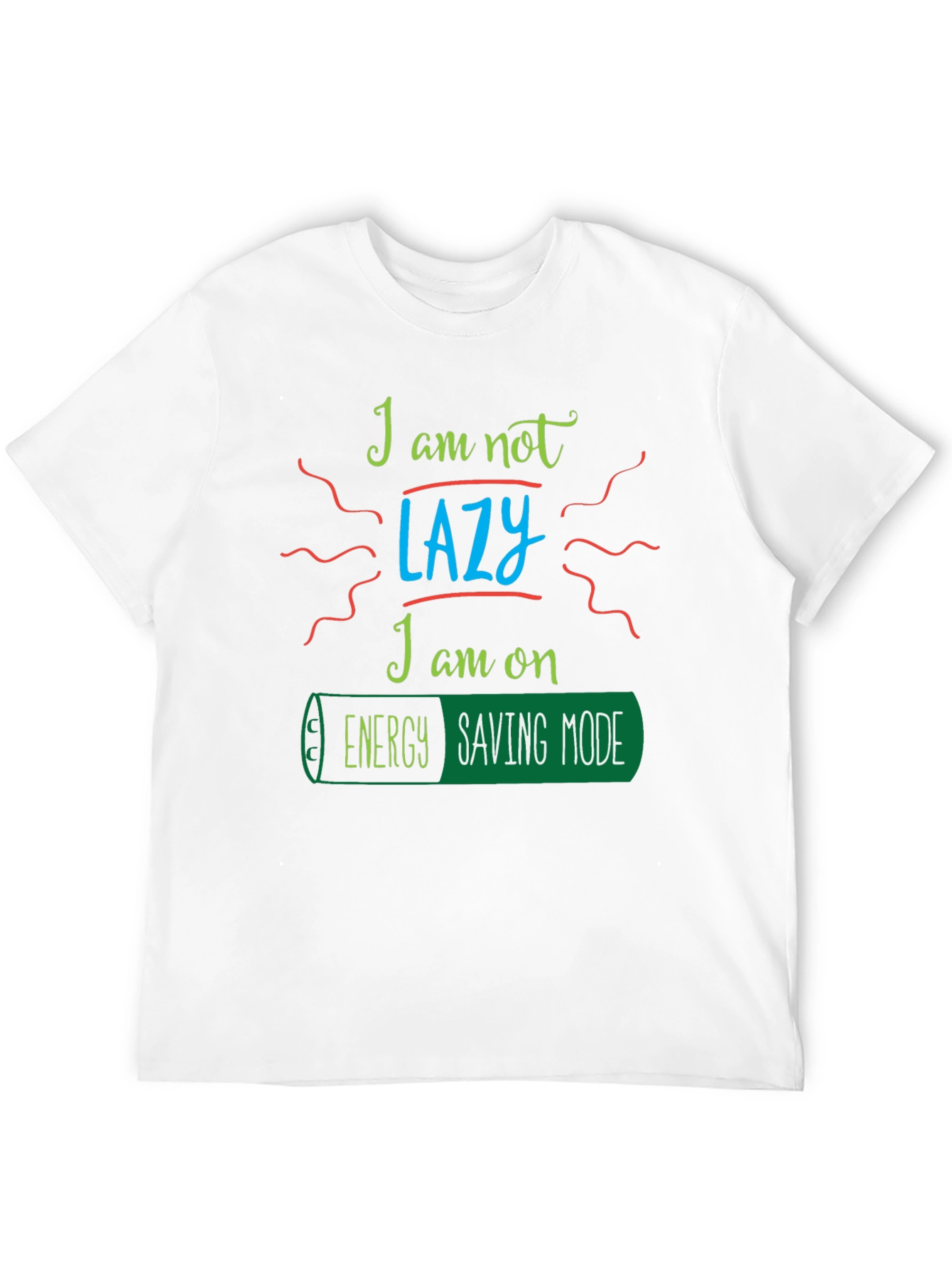 Energy Saving Mode T-Shirt - Funny Graphic Tee