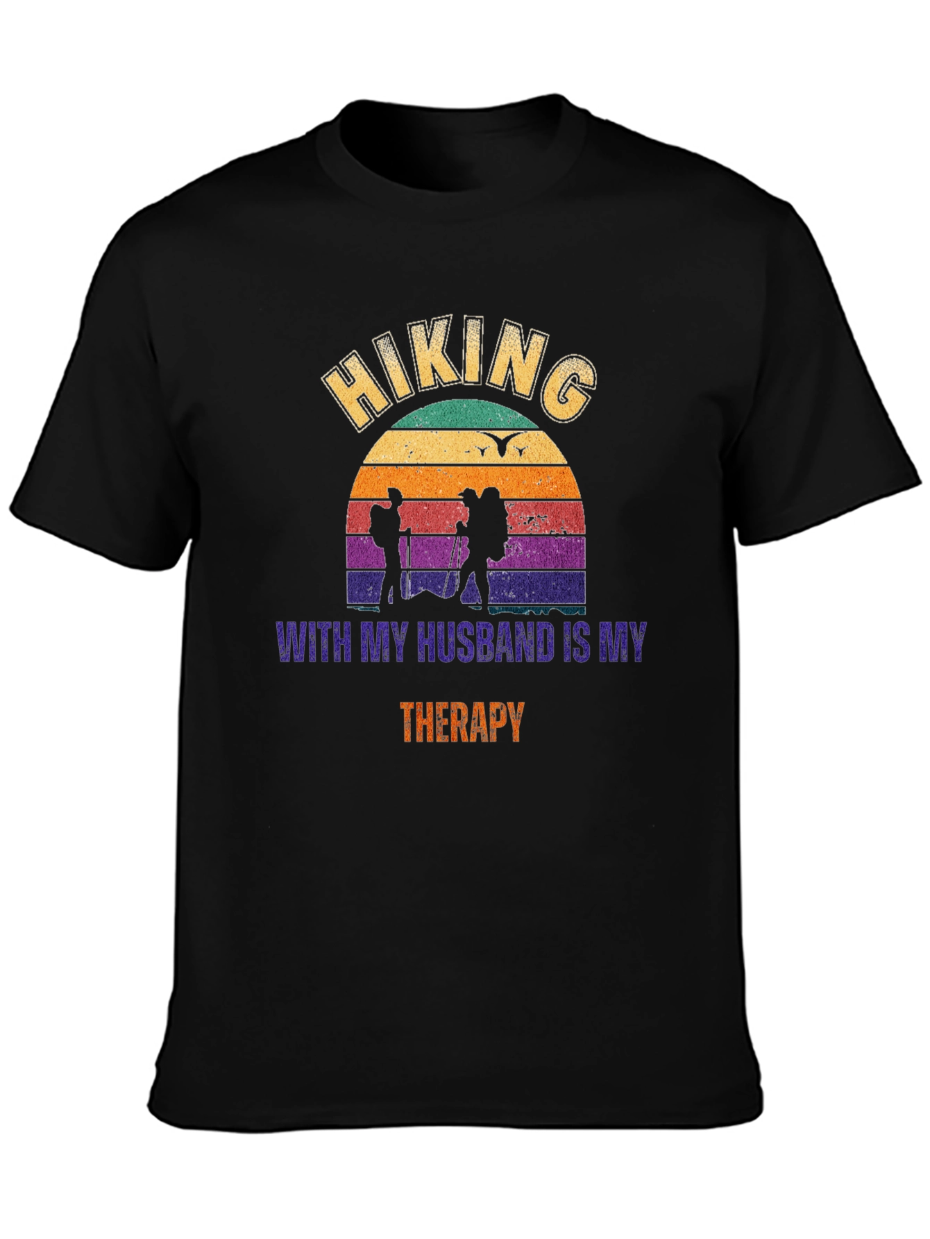 Hiking With My Husband Therapy T-Shirt