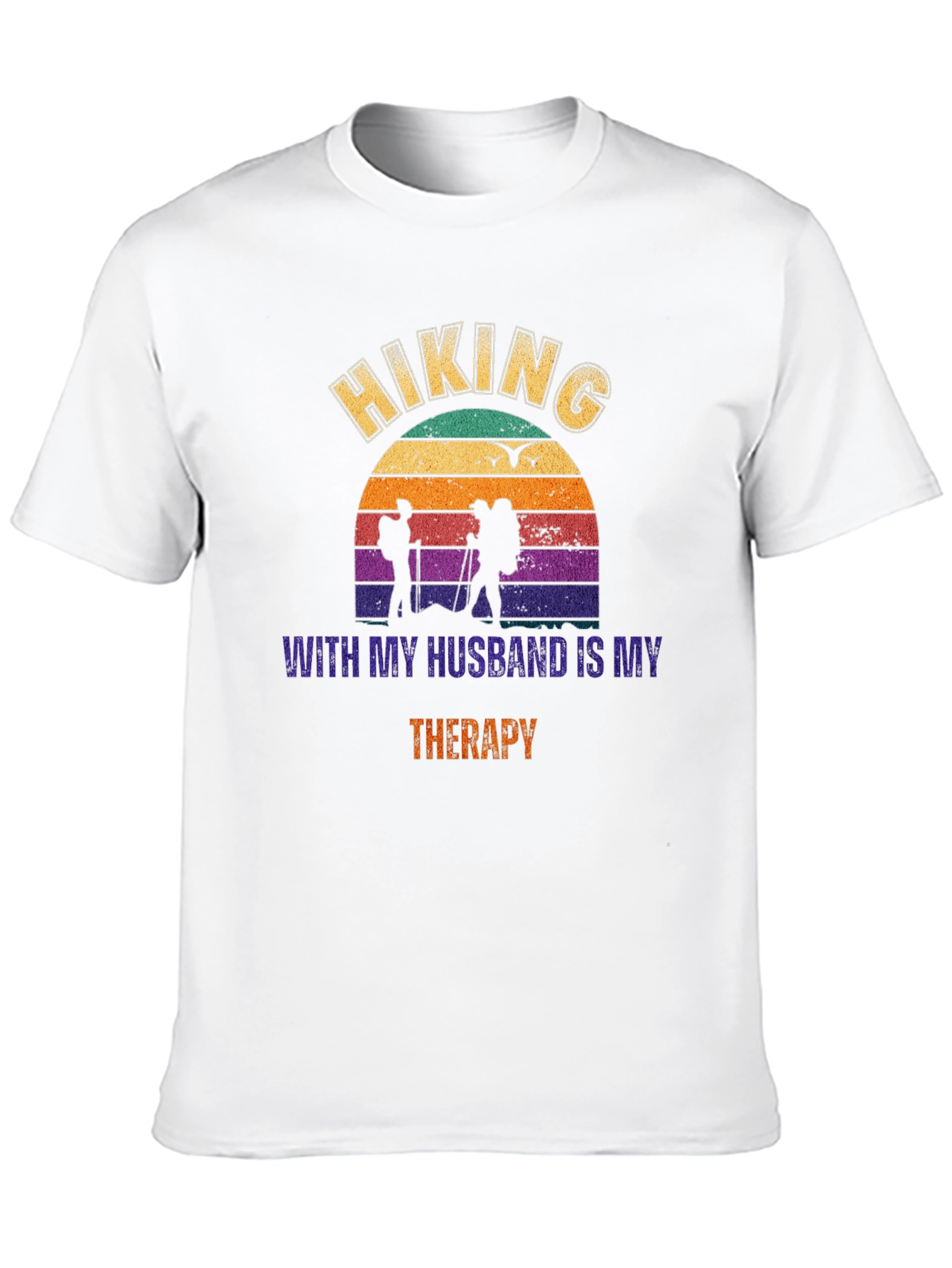 Hiking With My Husband Therapy T-Shirt