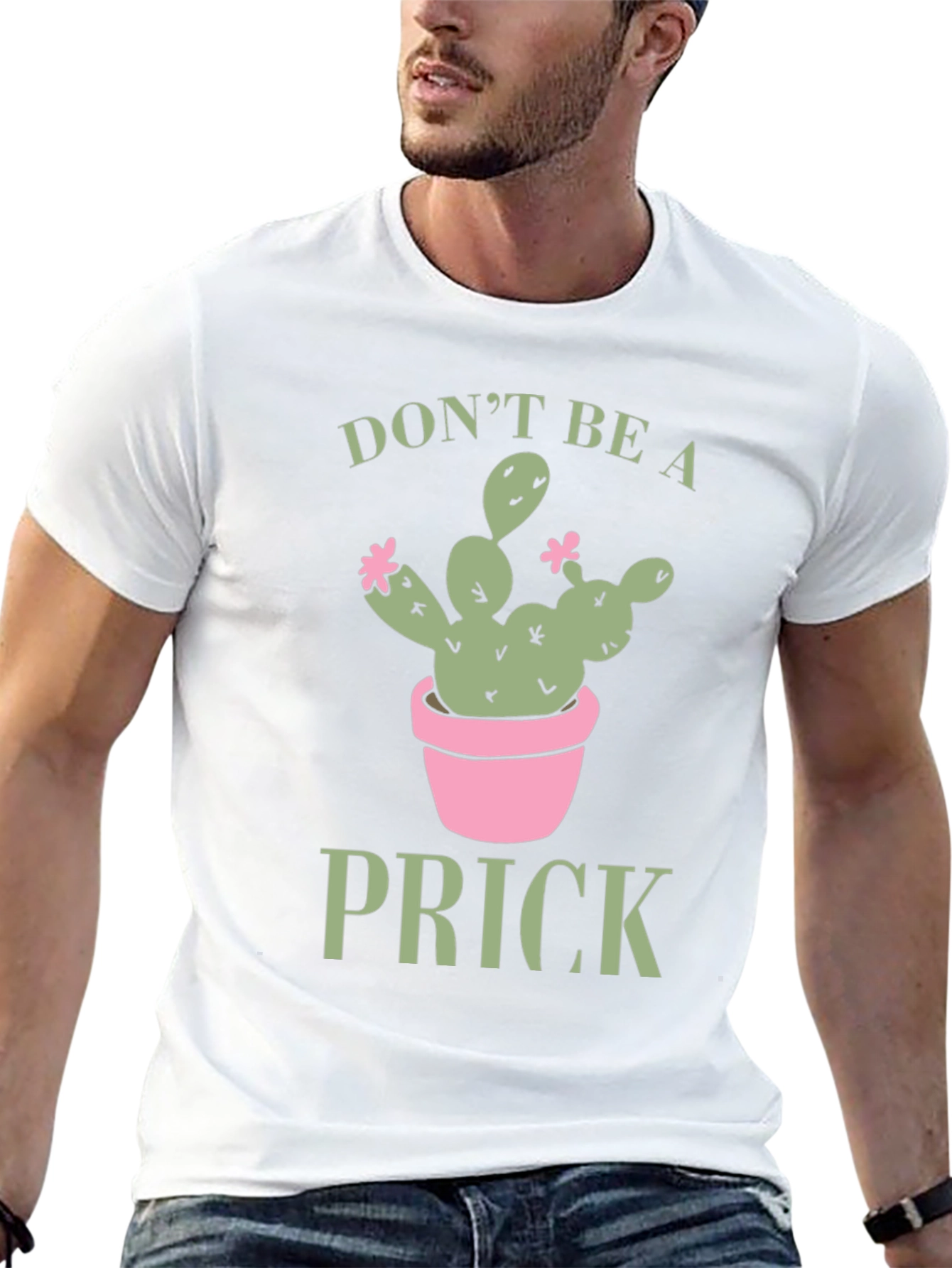 Dont Be A Prick Cactus Graphic Tee