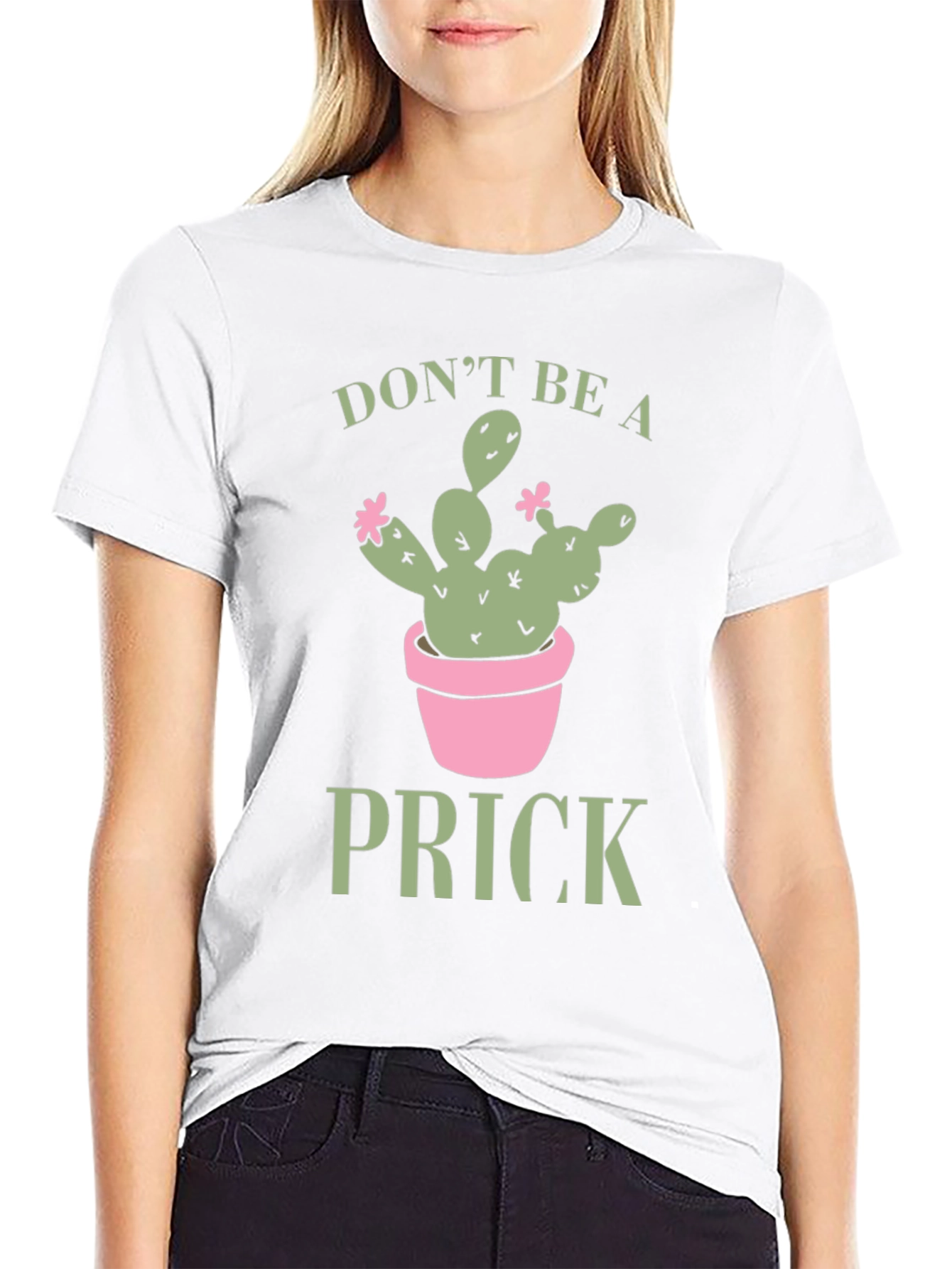 Dont Be A Prick Cactus Graphic Tee
