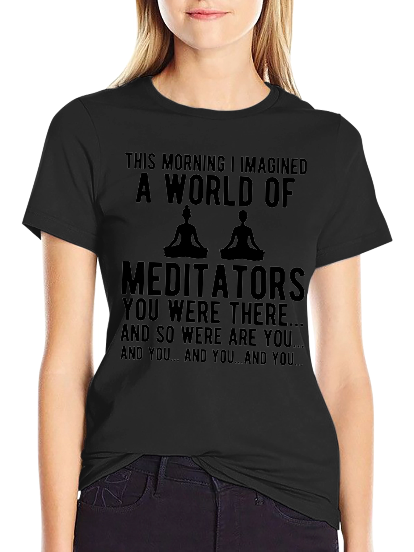 Meditators World T-Shirt