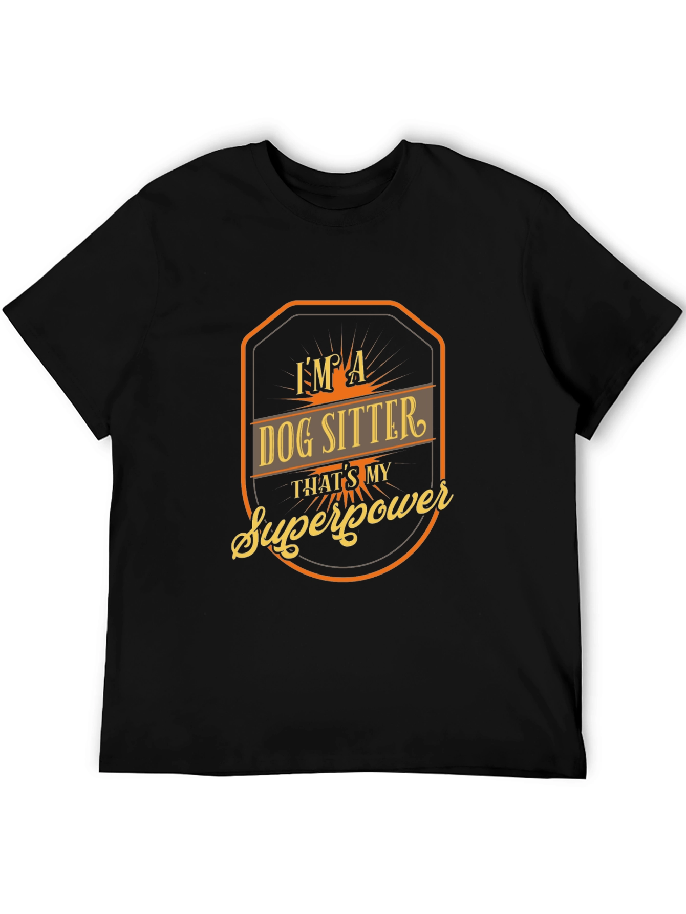 Dog Sitter Superpower T-Shirt