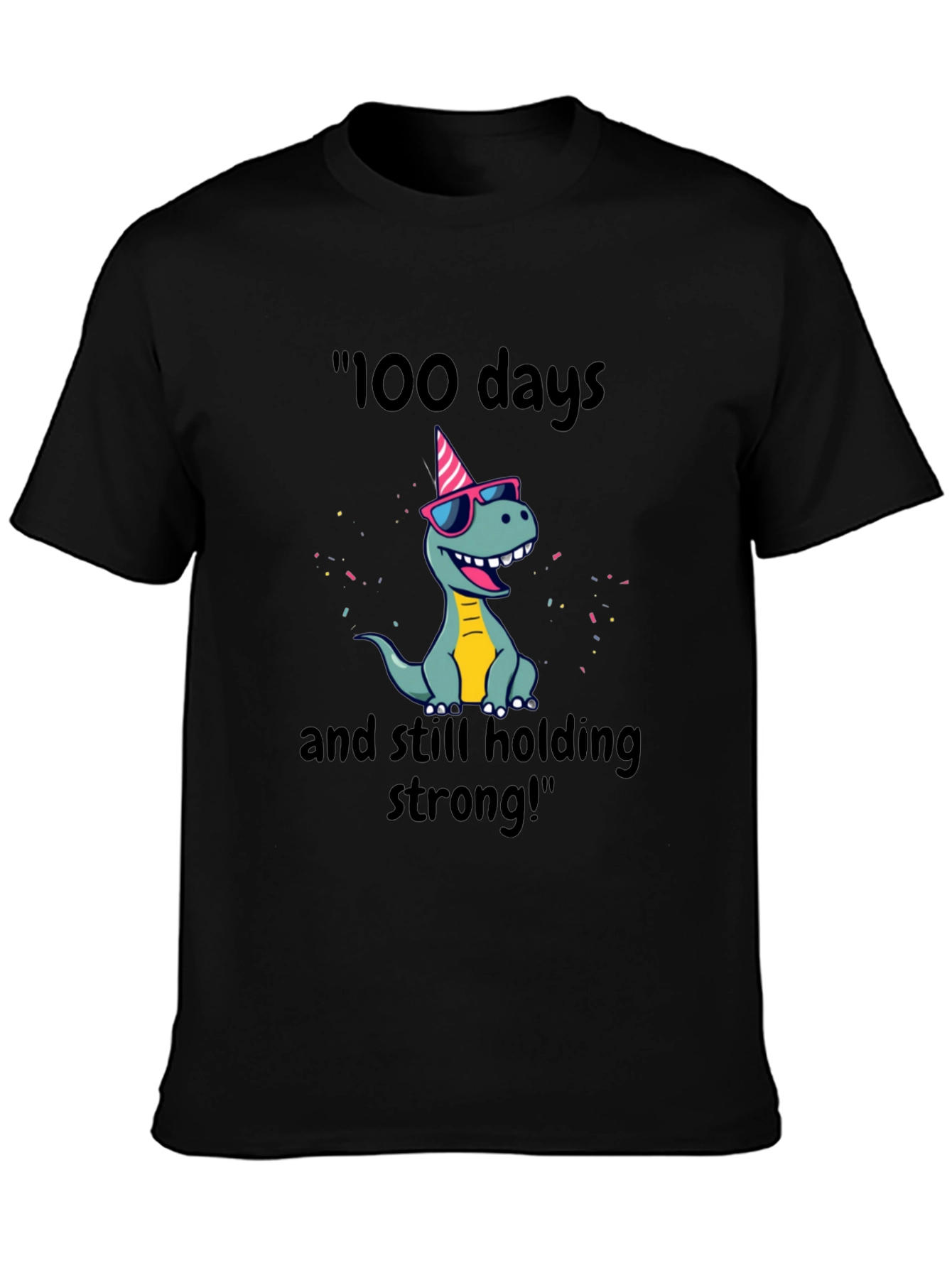 100 Days Strong Dino T-Shirt