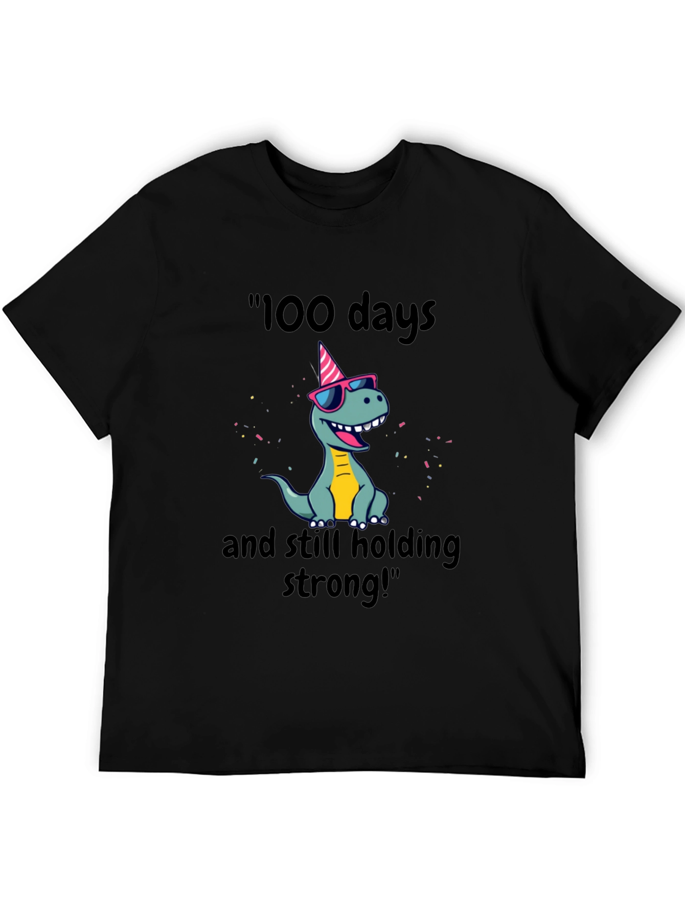 100 Days Strong Dino T-Shirt
