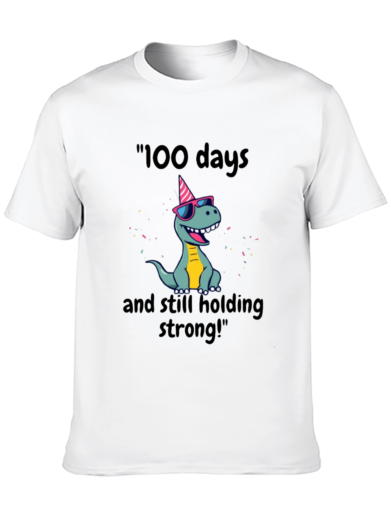 100 Days Strong Dino T-Shirt