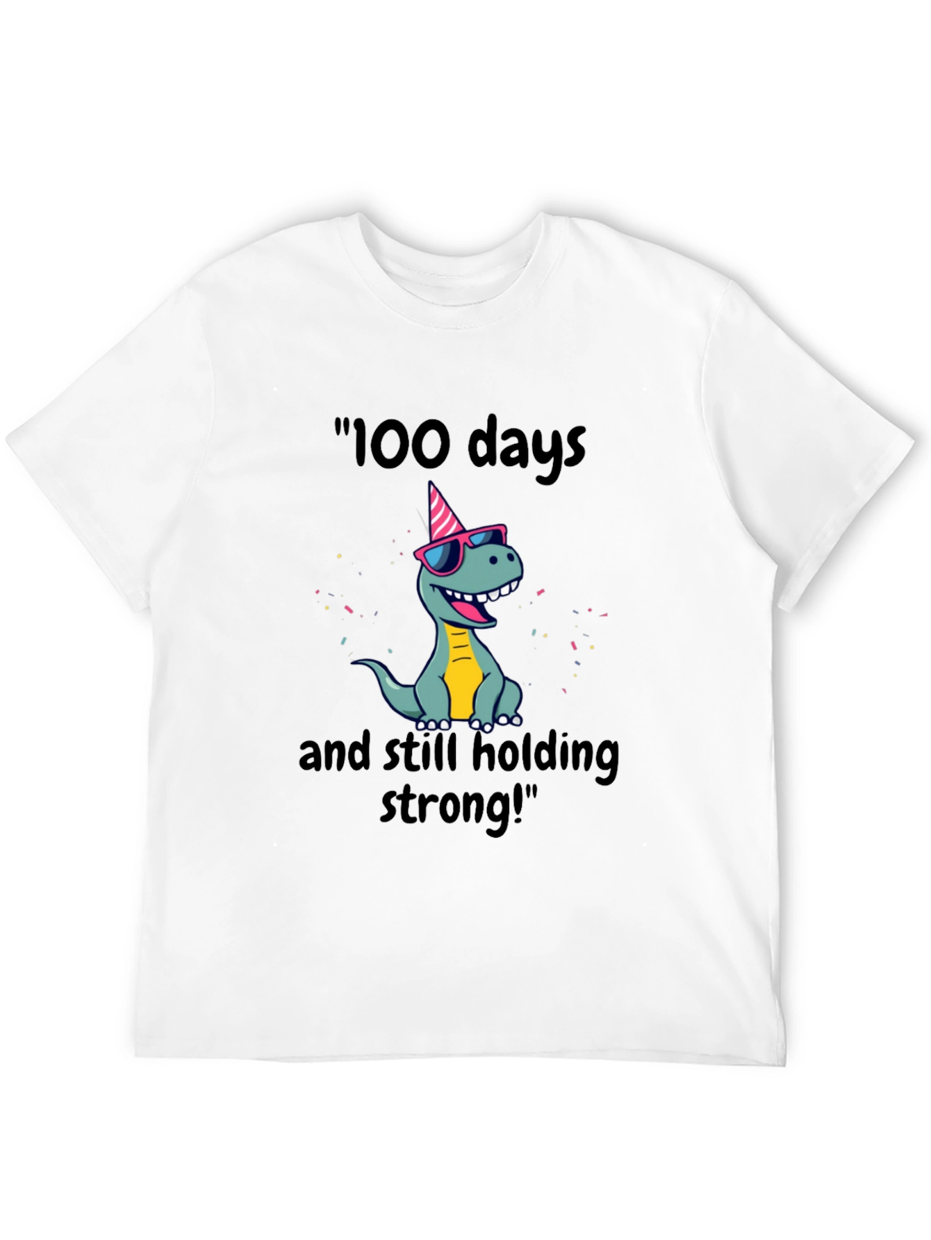 100 Days Strong Dino T-Shirt