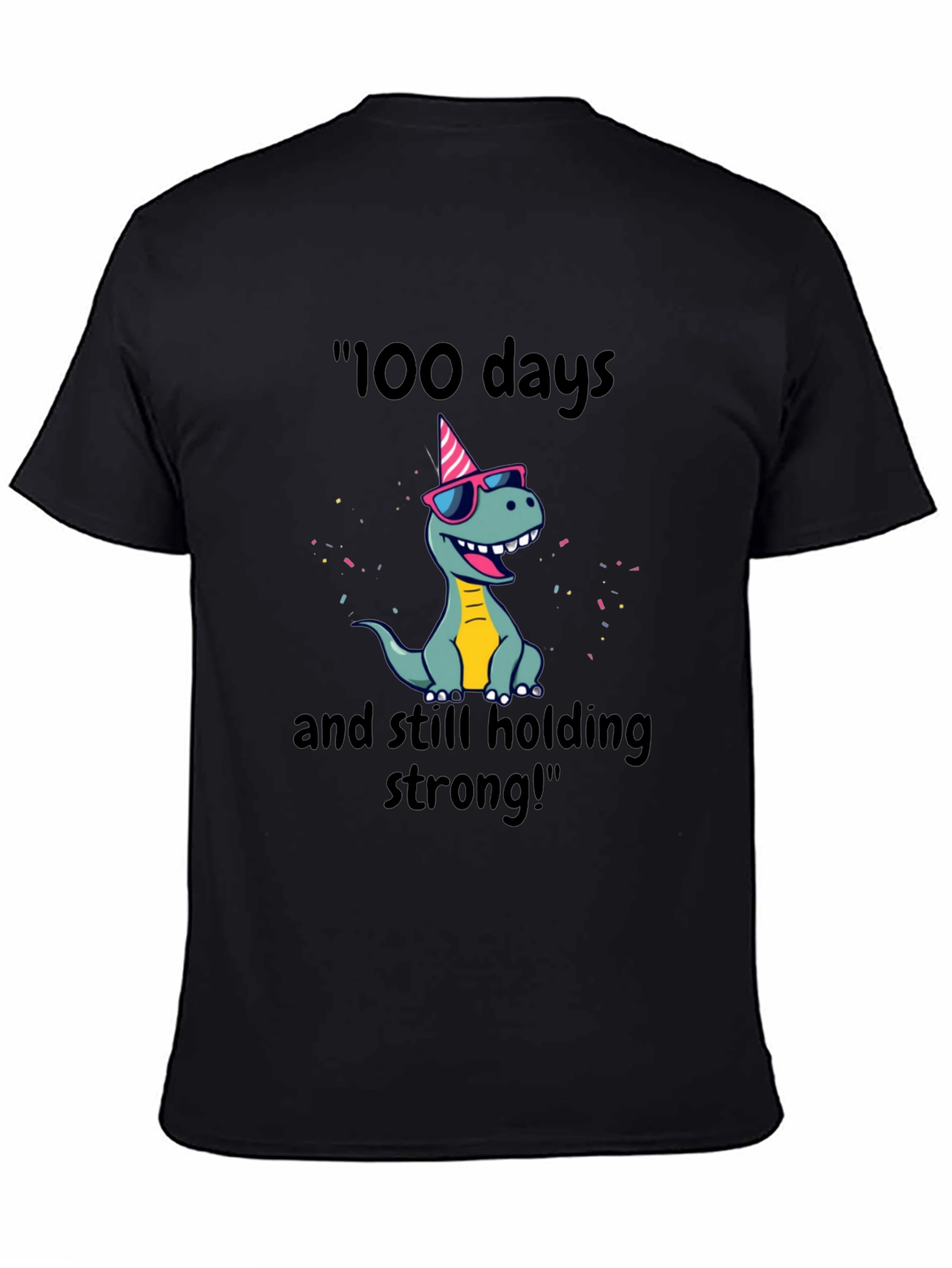 100 Days Strong Dino T-Shirt