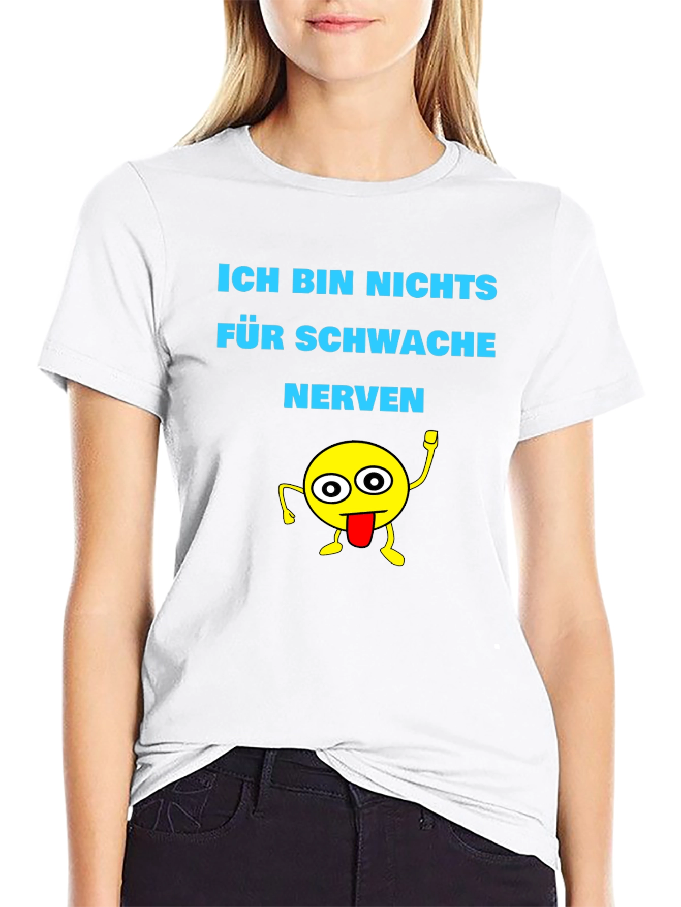 Funny Graphic Tee: Ich Bin Nichts Für Schwache Nerven