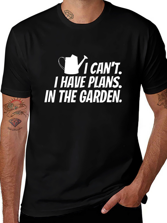 Gardening Plans T-Shirt - Funny Garden Lover Tee