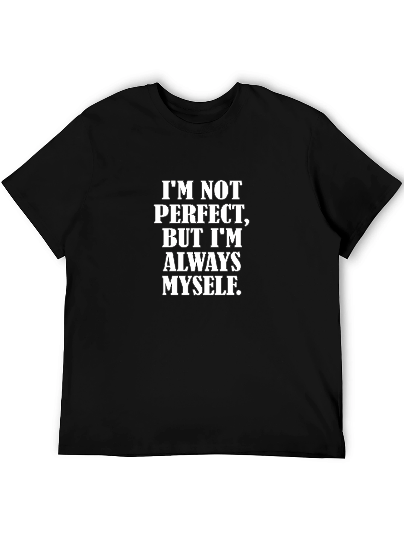 Im Not Perfect Mens Black Graphic T-Shirt