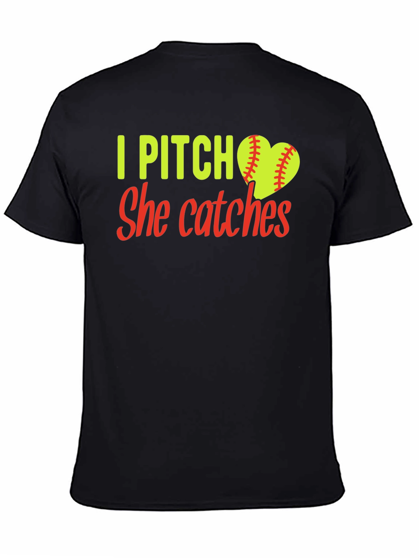 I Pitch She Catches Softball T-Shirt