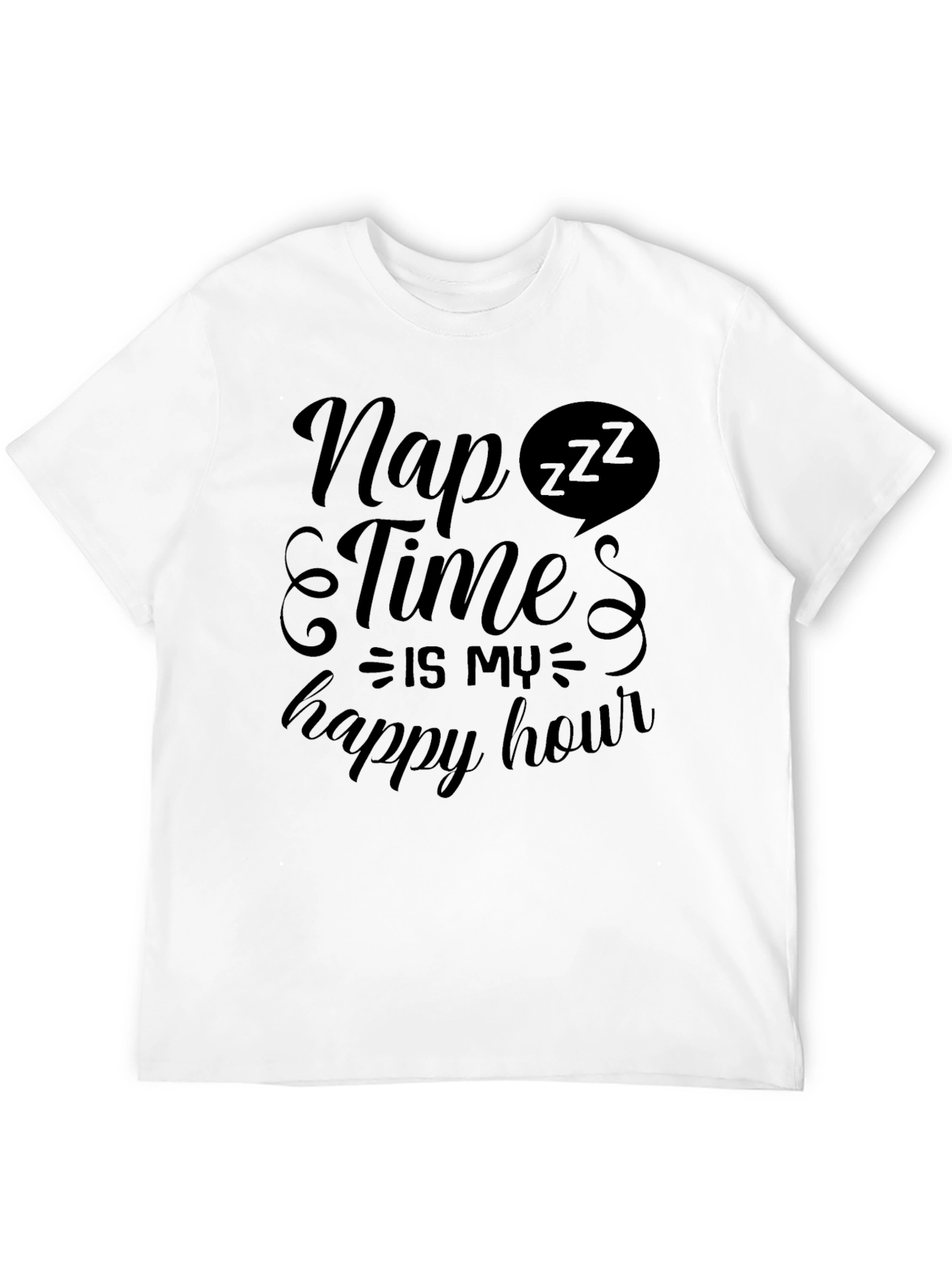 Nap Time is My Happy Hour Black T-Shirt