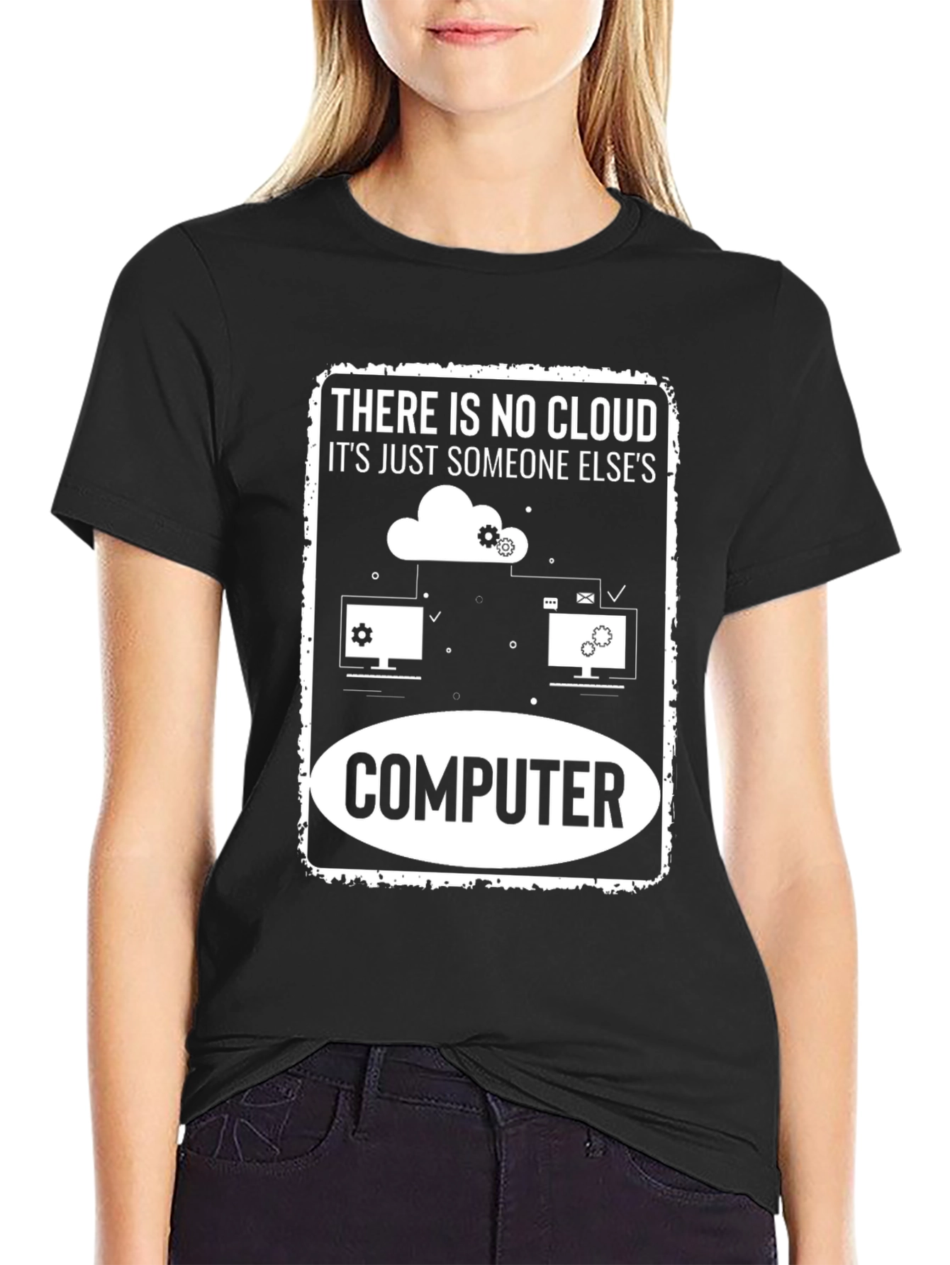 There is No Cloud Computer Graphic T-Shirt