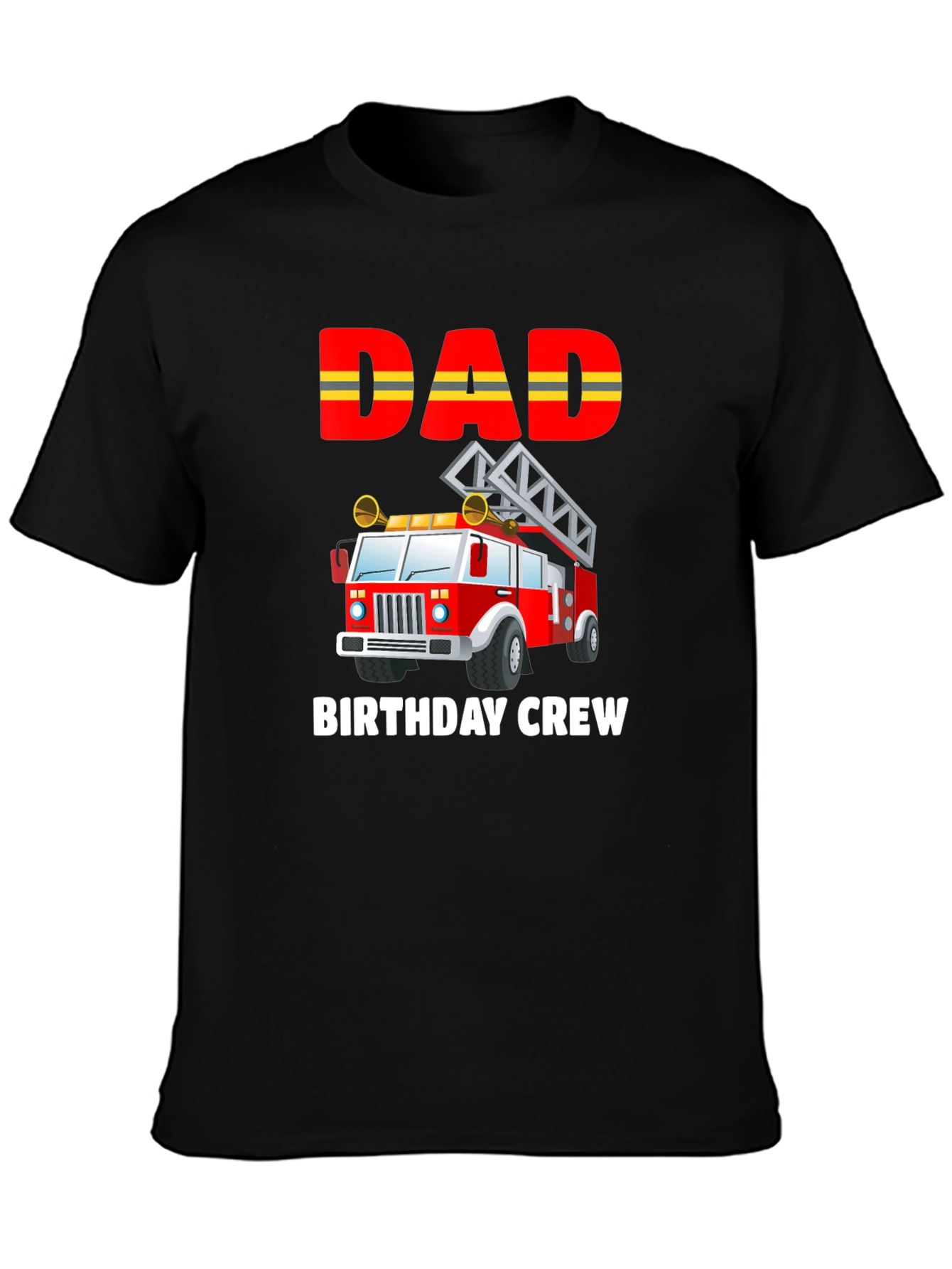 Dad Birthday Crew Firetruck T-Shirt