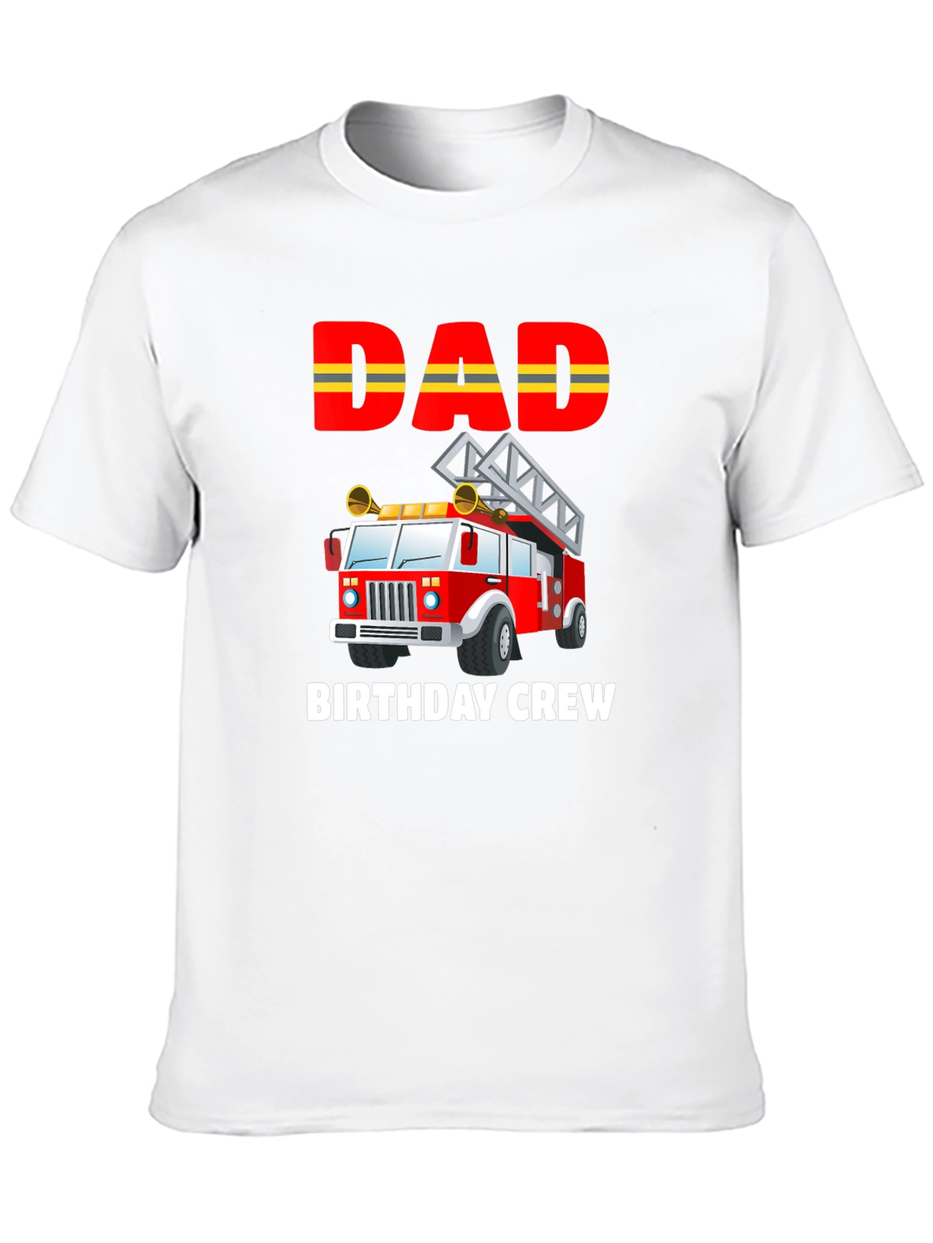 Dad Birthday Crew Firetruck T-Shirt