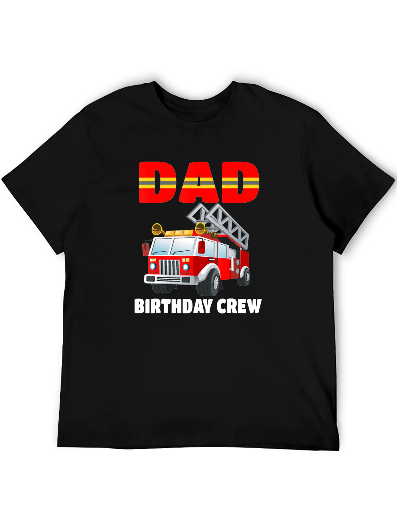 Dad Birthday Crew Firetruck T-Shirt