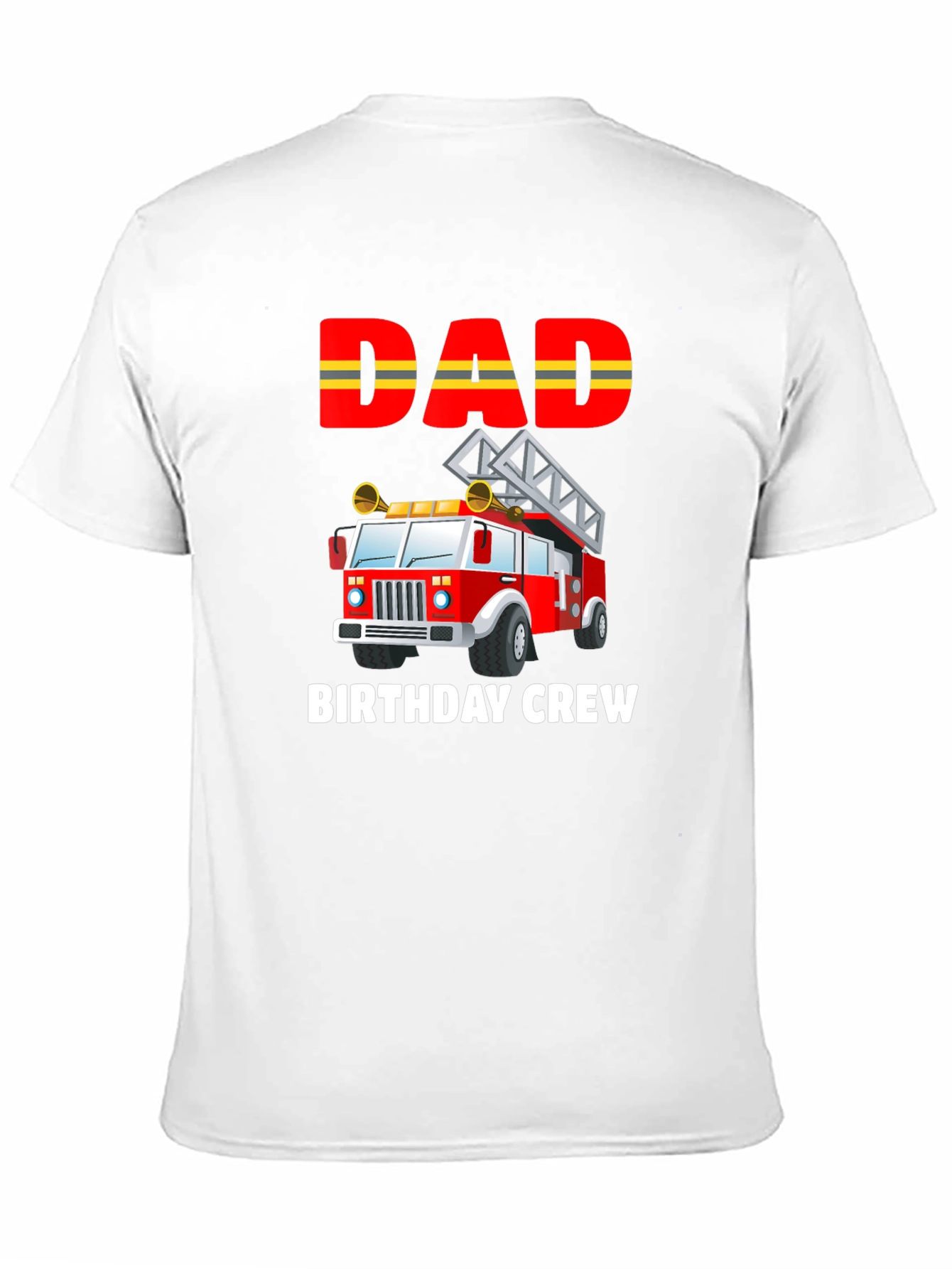Dad Birthday Crew Firetruck T-Shirt