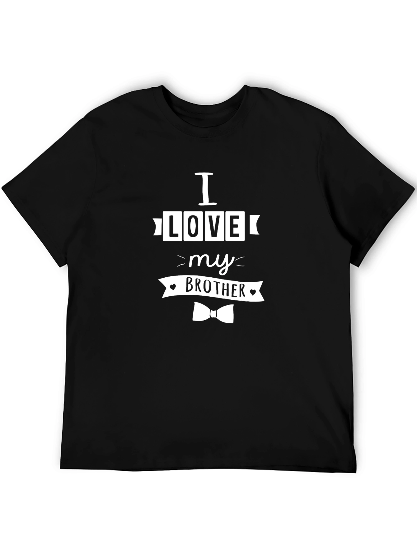 I Love My Brother Black Graphic T-Shirt