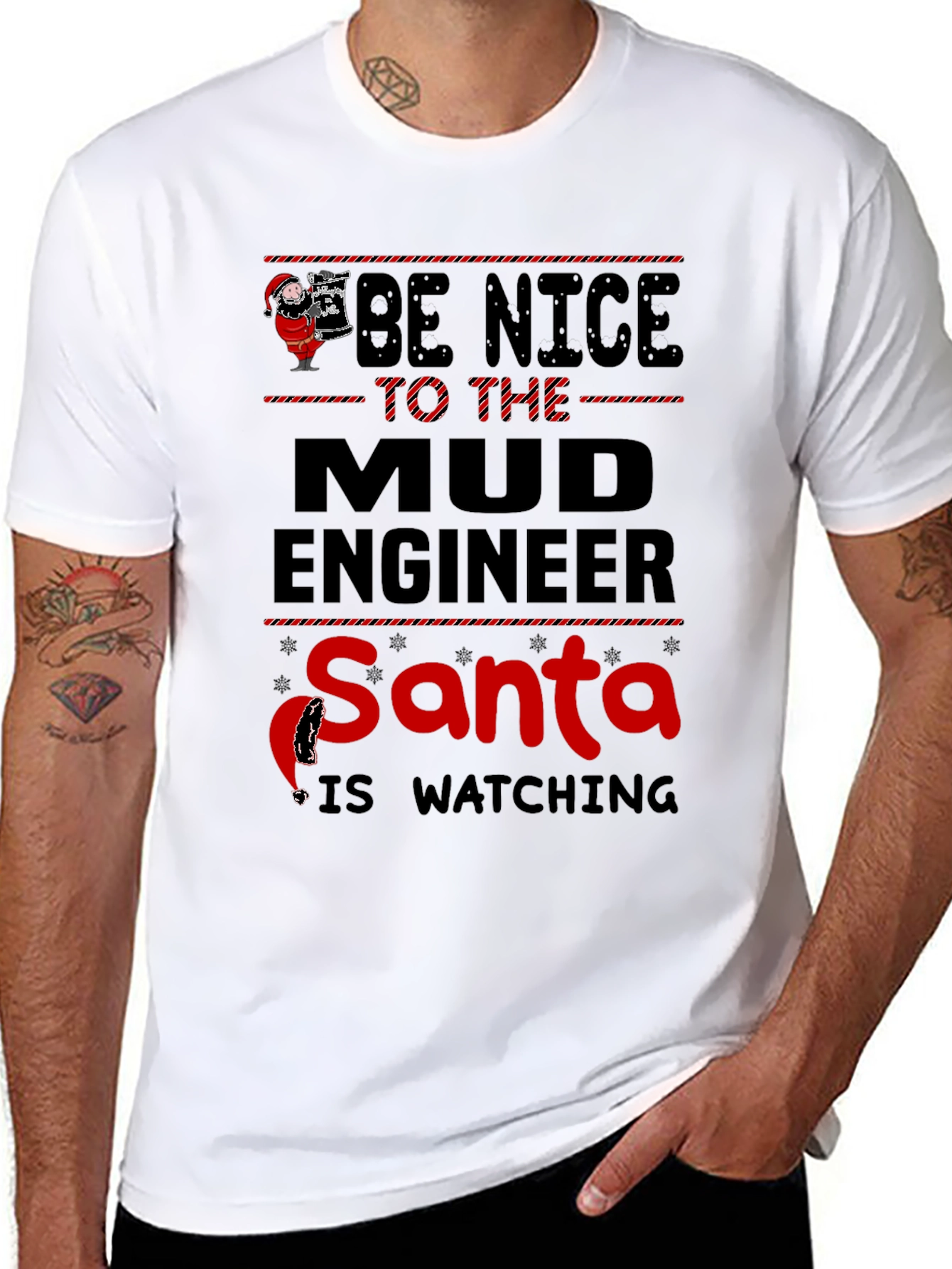Mud Engineer Santa Watching Christmas T-Shirt