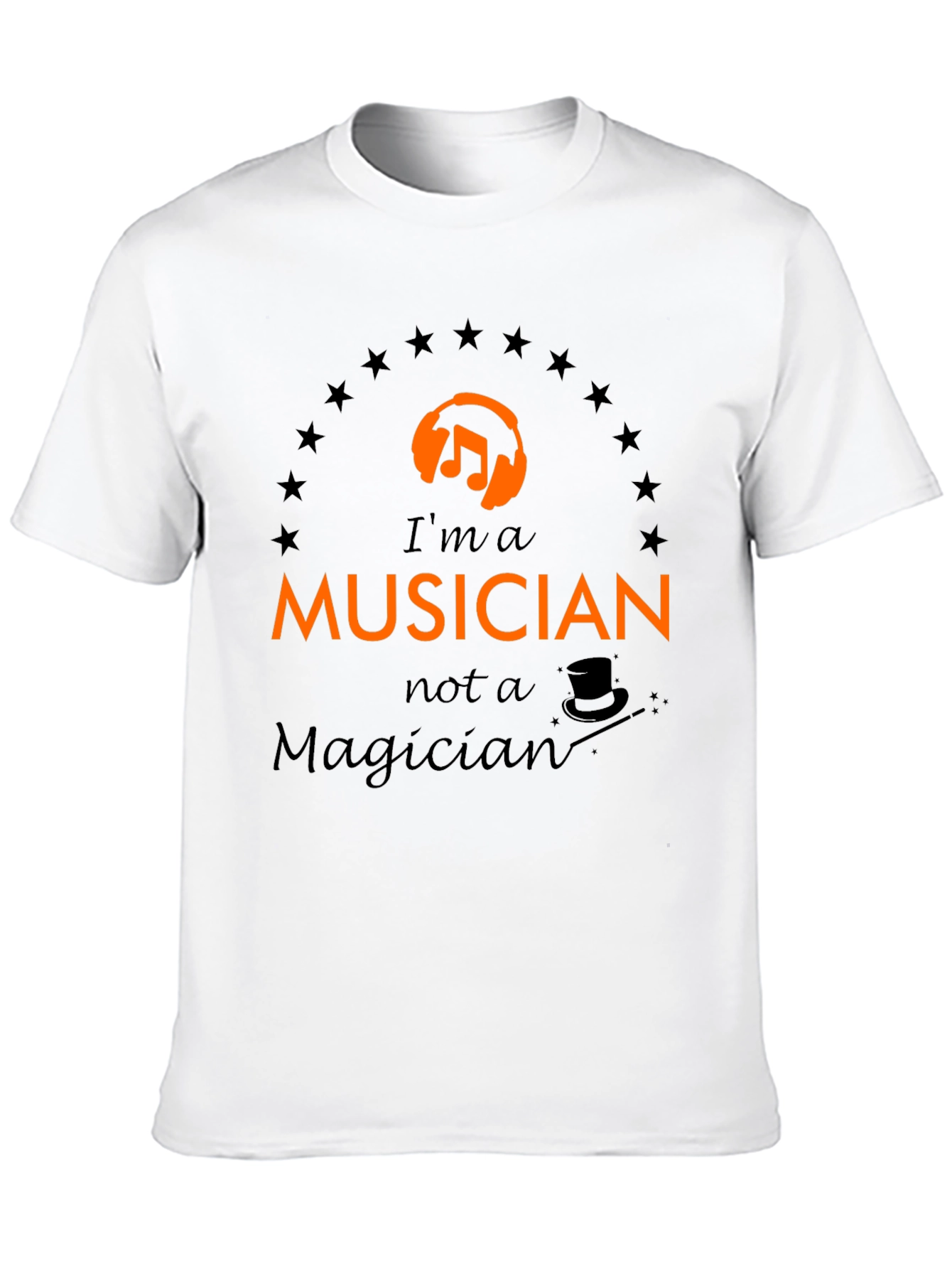 Im a Musician T-Shirt - Music Lover Tee