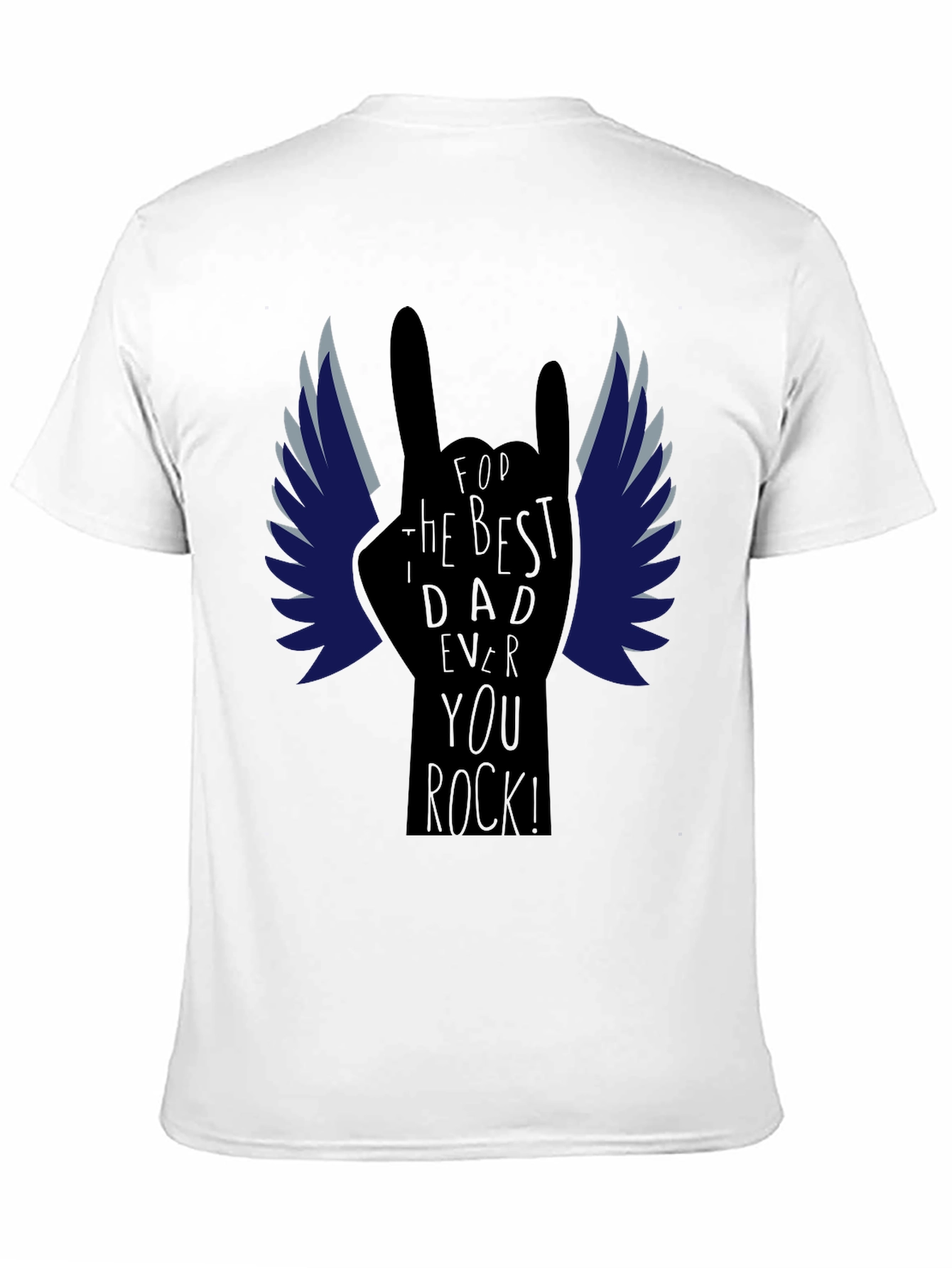 Best Dad Ever Rock Hand T-Shirt