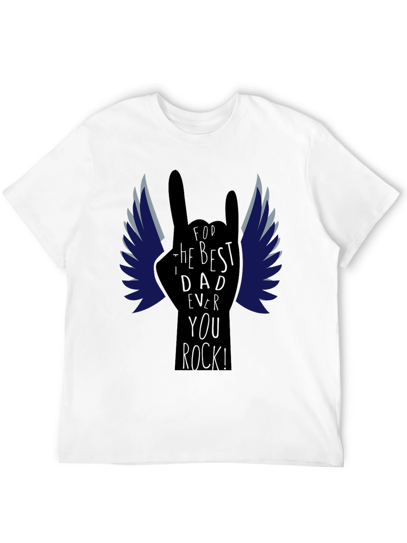 Best Dad Ever Rock Hand T-Shirt