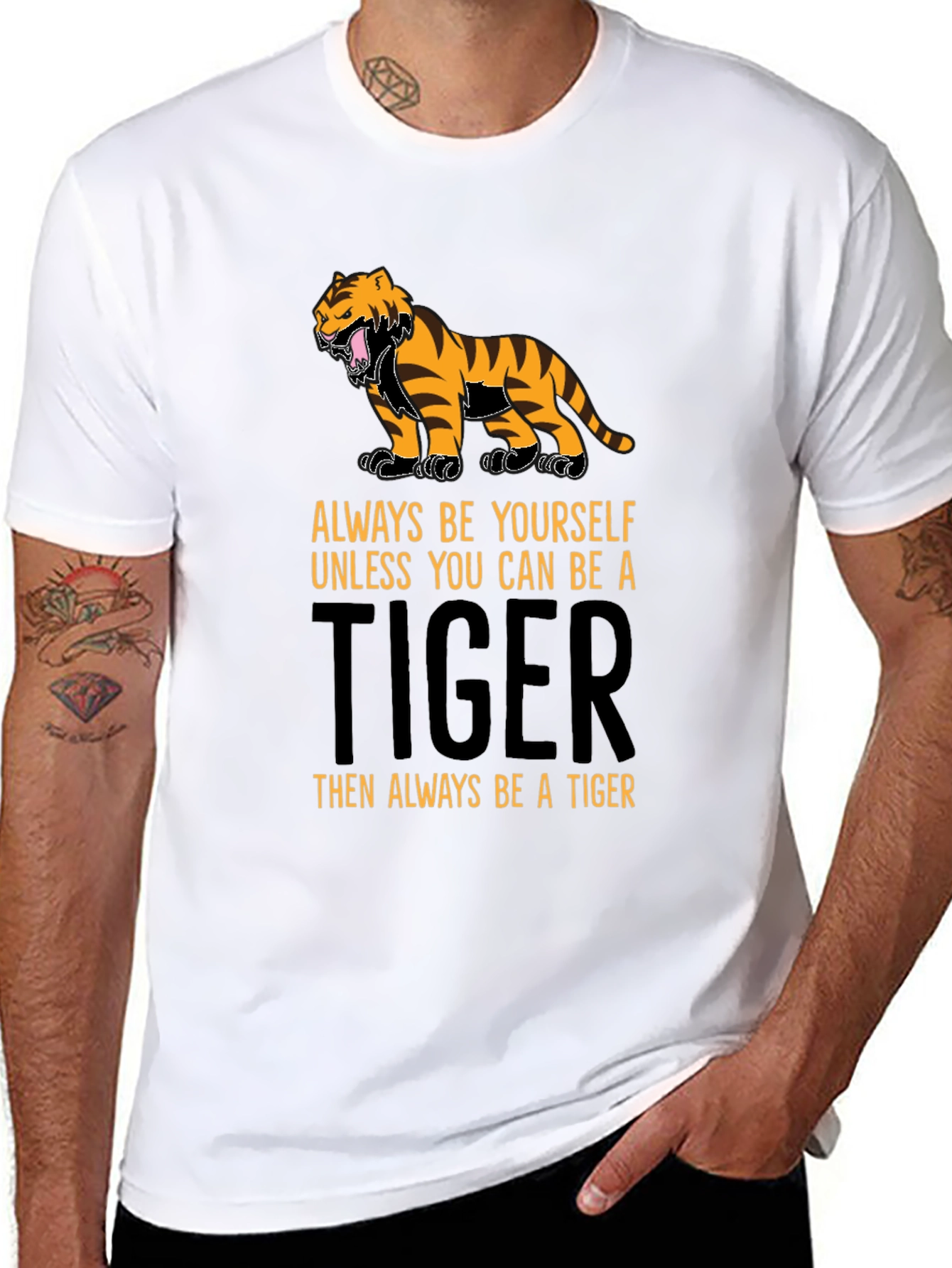 Be a Tiger T-Shirt - Motivational Graphic Tee