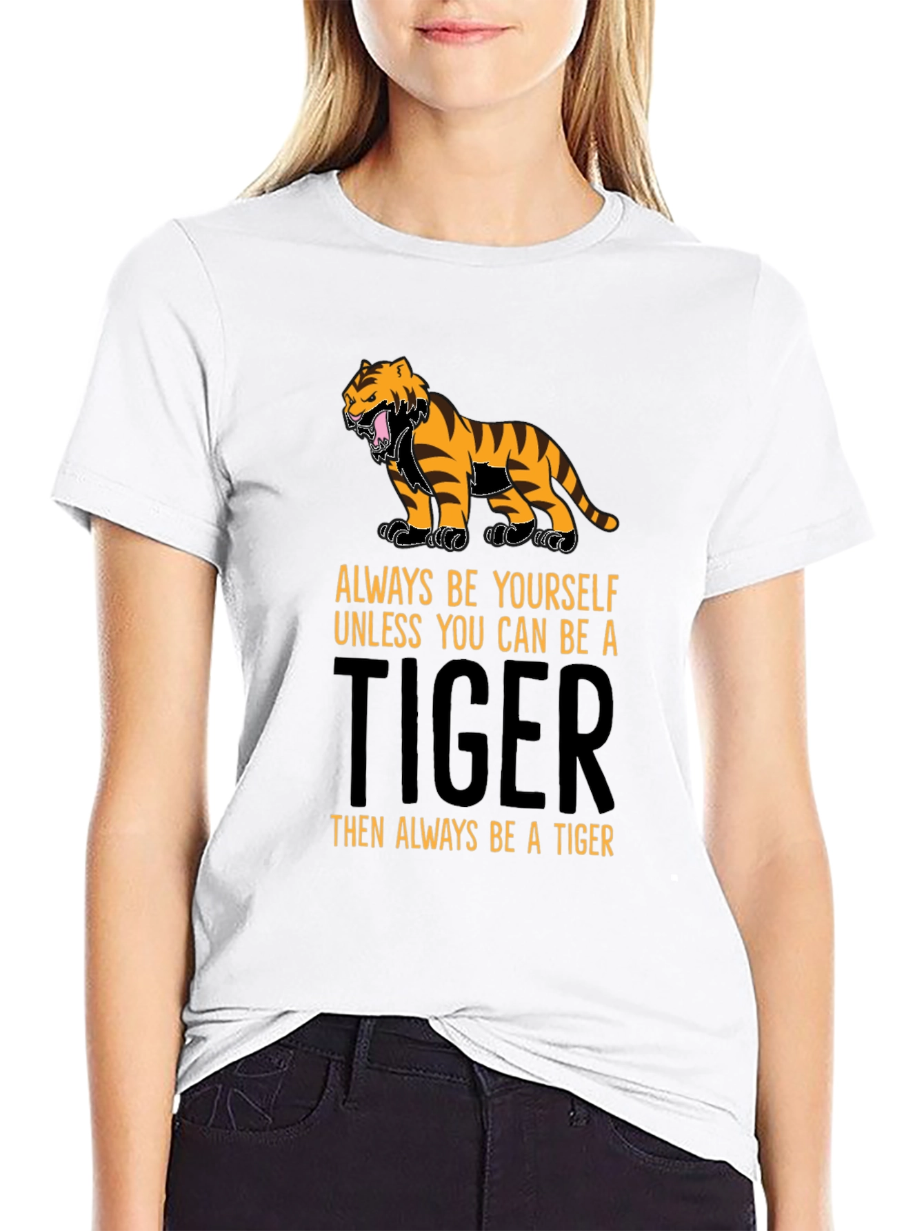 Be a Tiger T-Shirt - Motivational Graphic Tee
